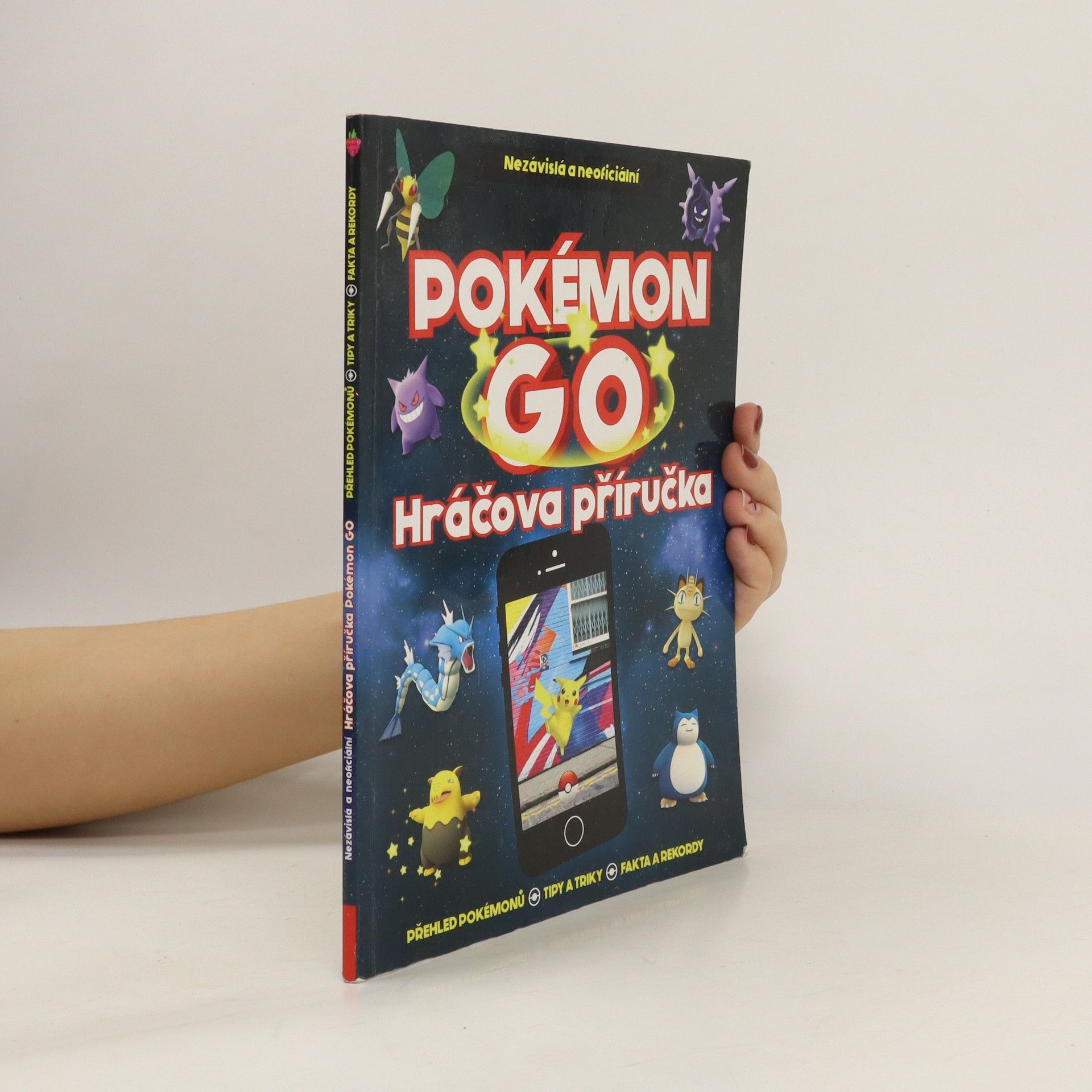 Clive Gifford Pokémon GO – nezávislá a neoficiální hráčova příručka