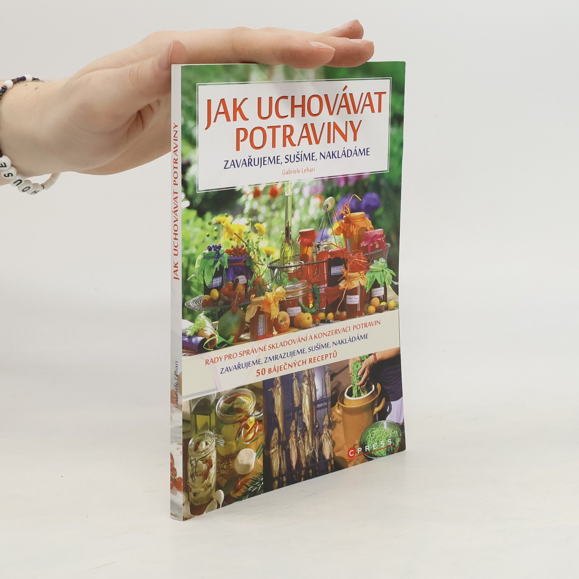 Gabriele Lehari Jak uchovávat potraviny