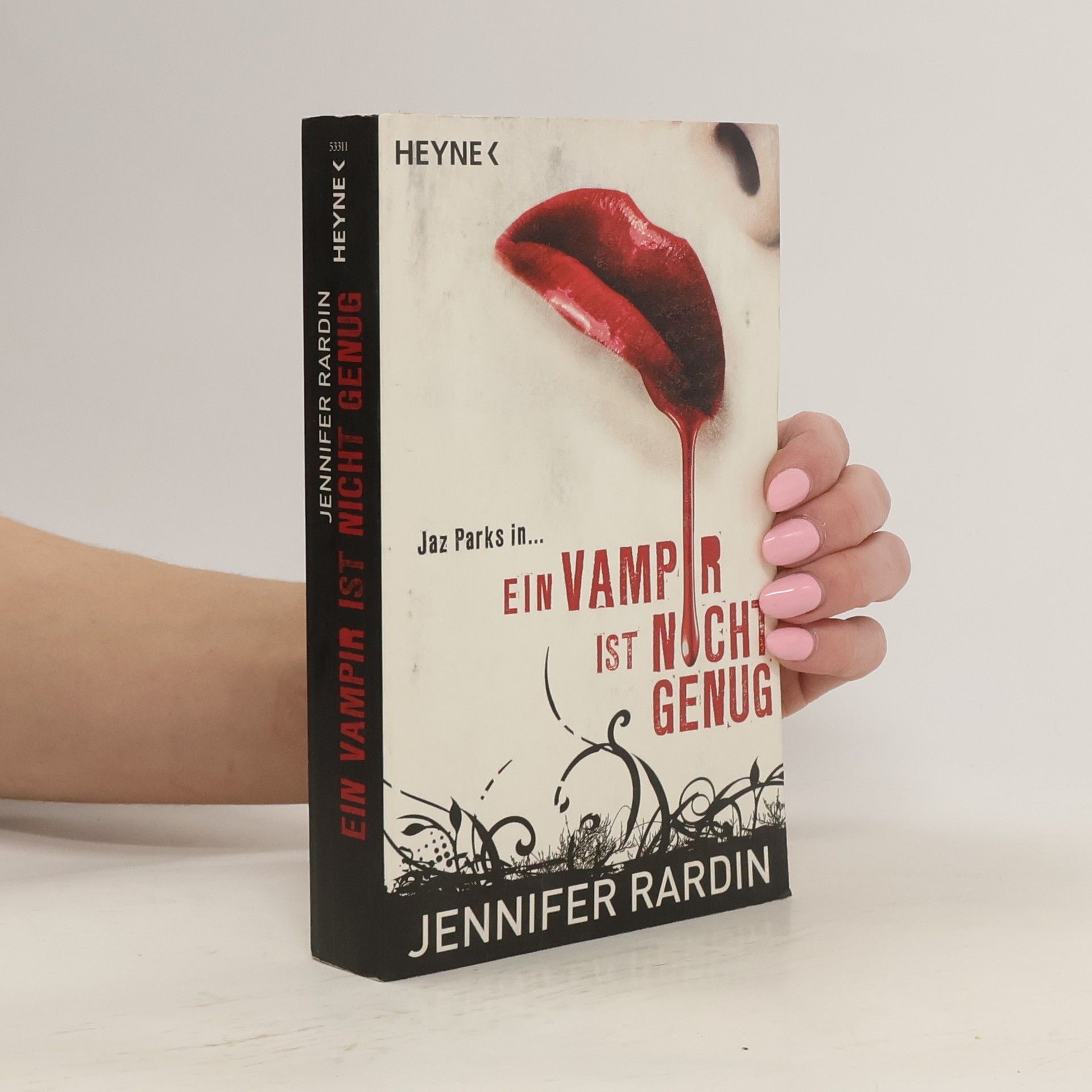 Jennifer Rardin Ein Vampir ist nicht genug. Roman