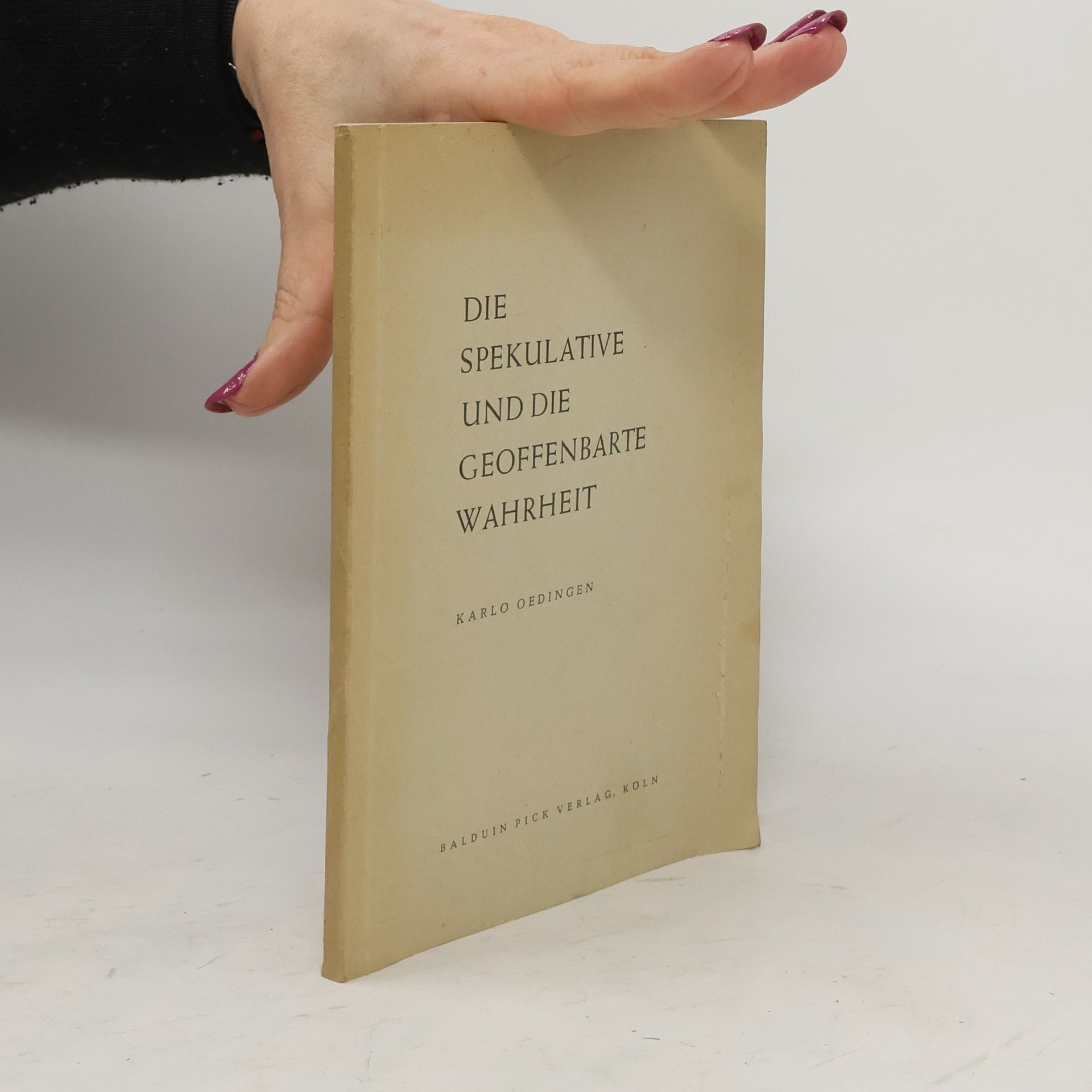 Die spekulative und die geoffenbarte Wahrheit