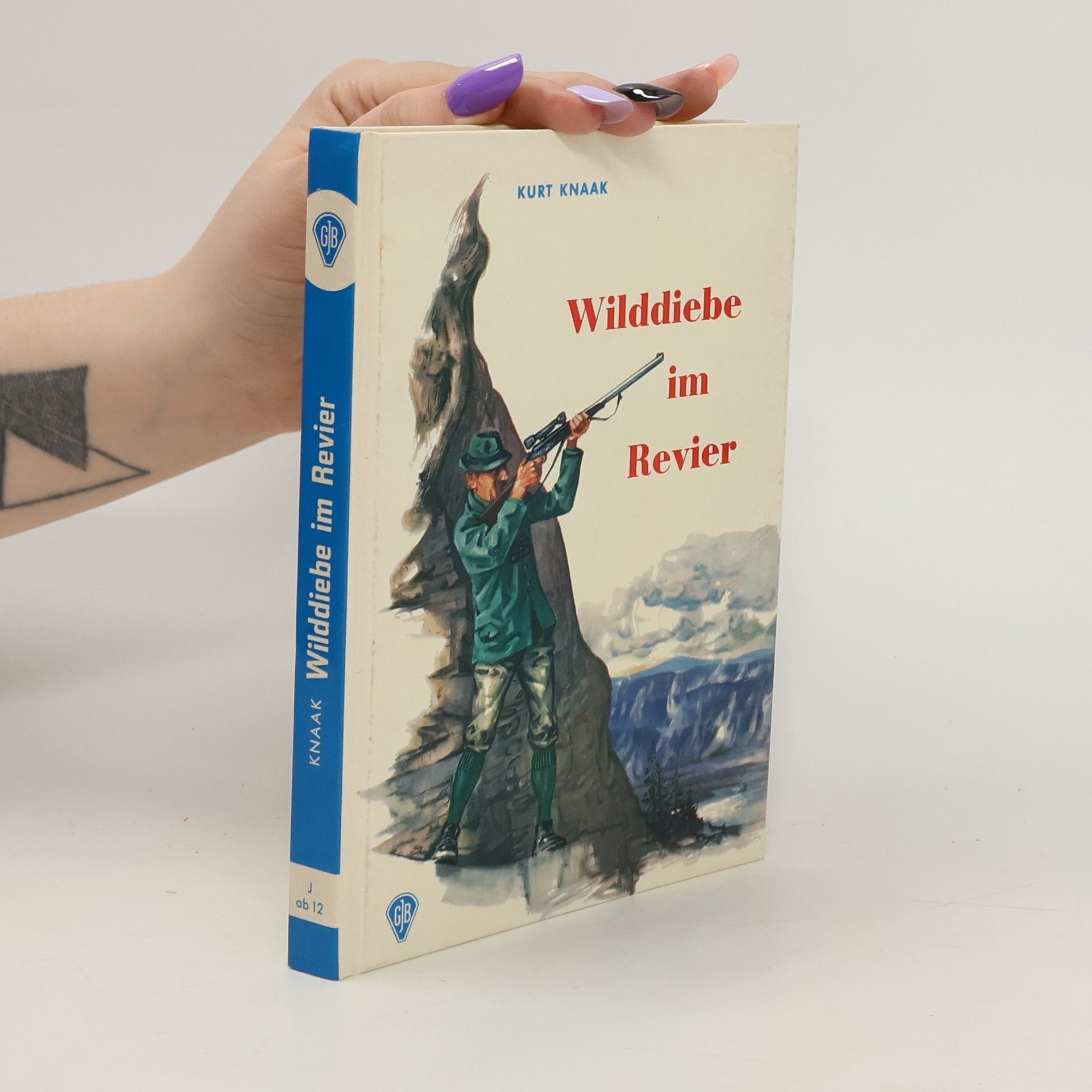 Kurt Knaak Wilddiebe im Revier