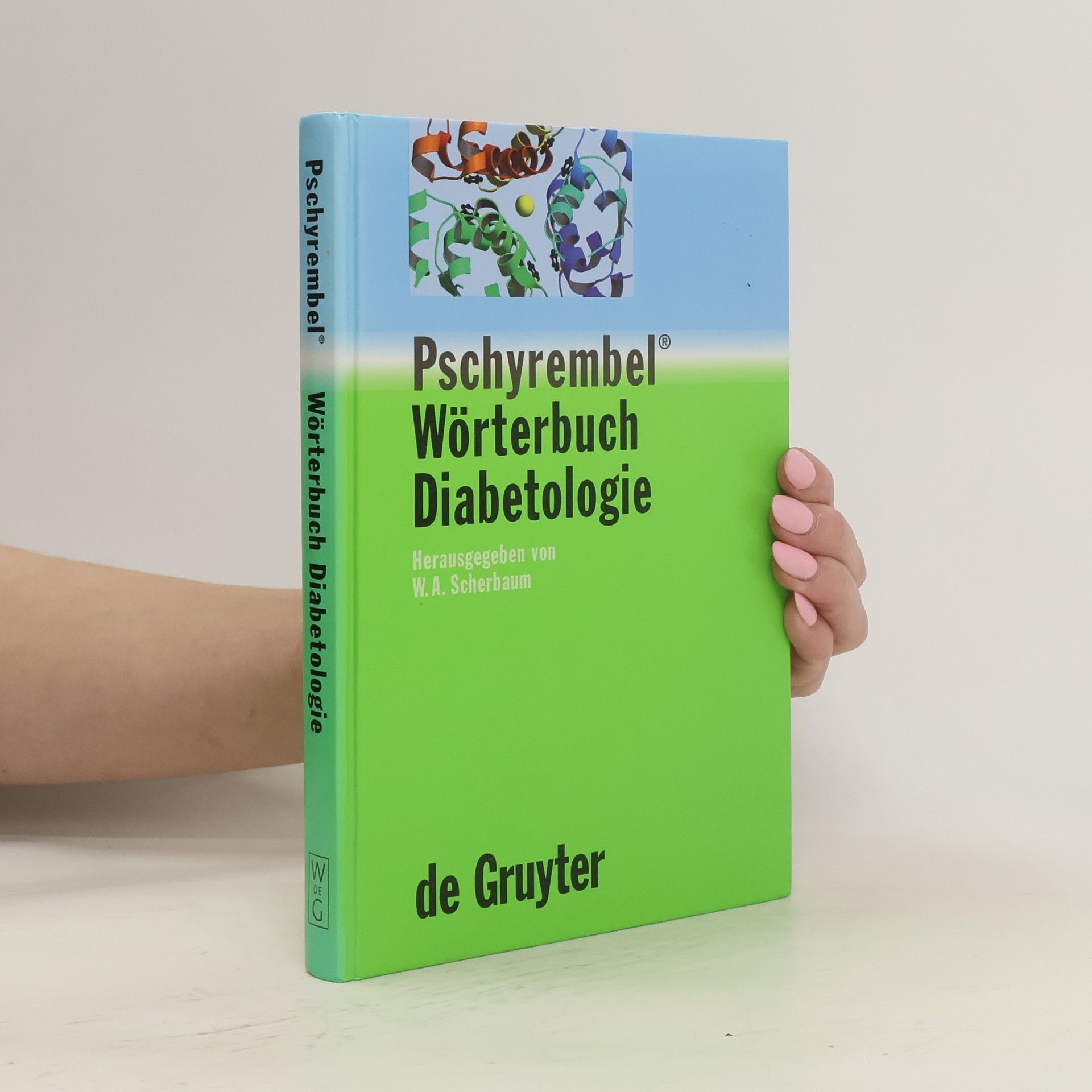 Werner A. Scherbaum Pschyrembel Wörterbuch Diabetologie