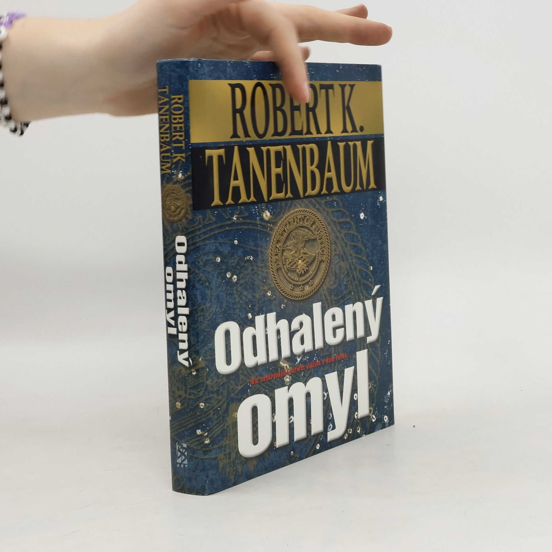 Robert Tanenbaum Odhalený omyl