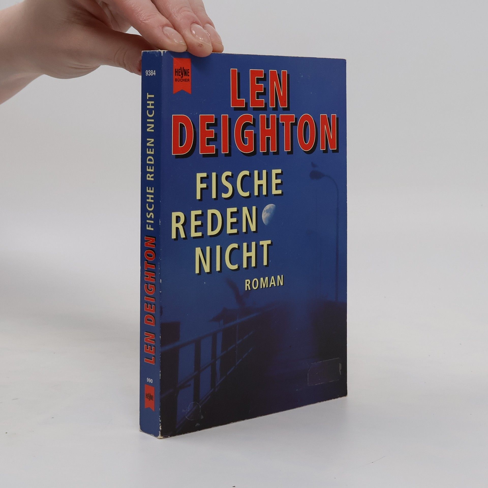 Len Deighton Fische reden nicht.