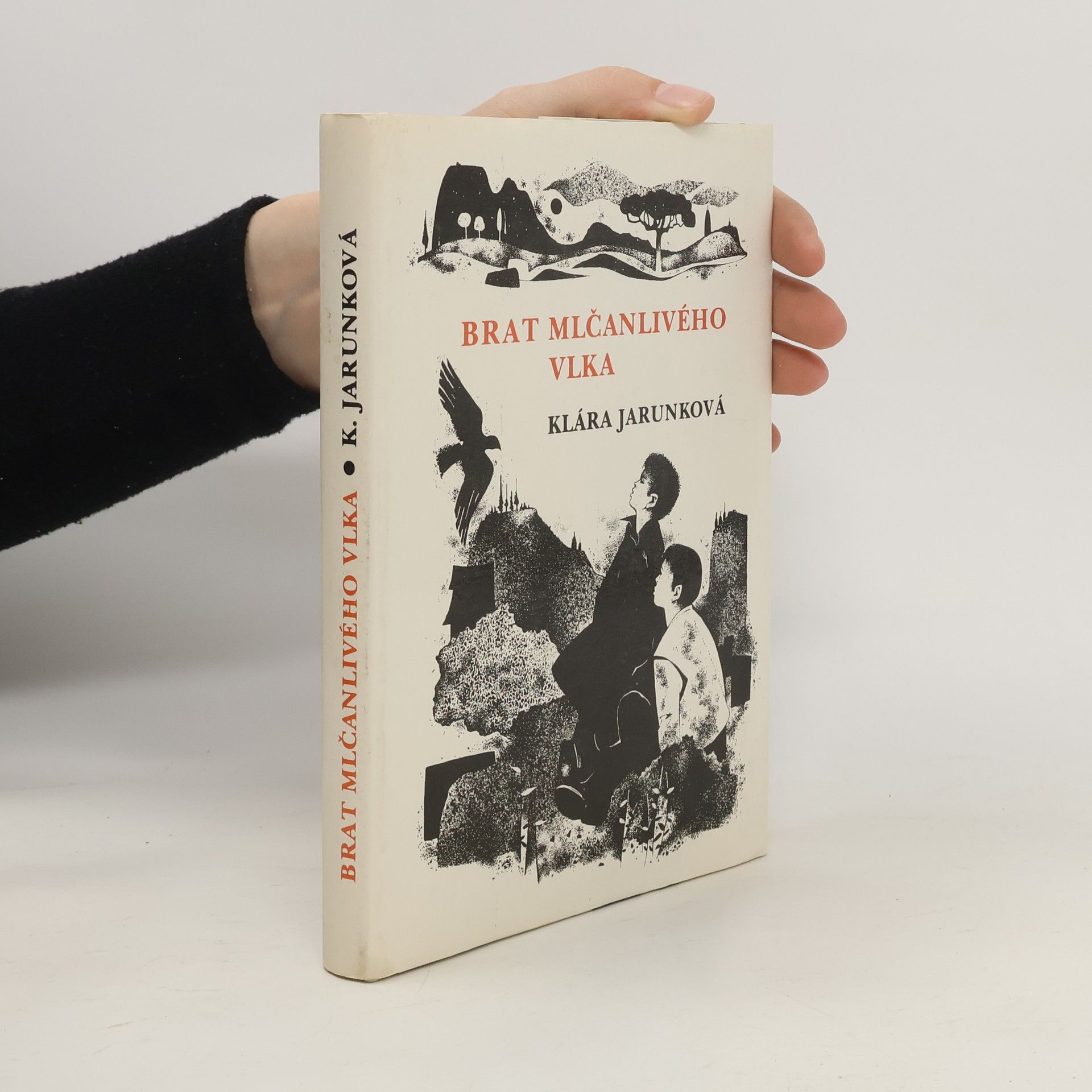 Klára Jarunková Brat mlčanlivého vlka