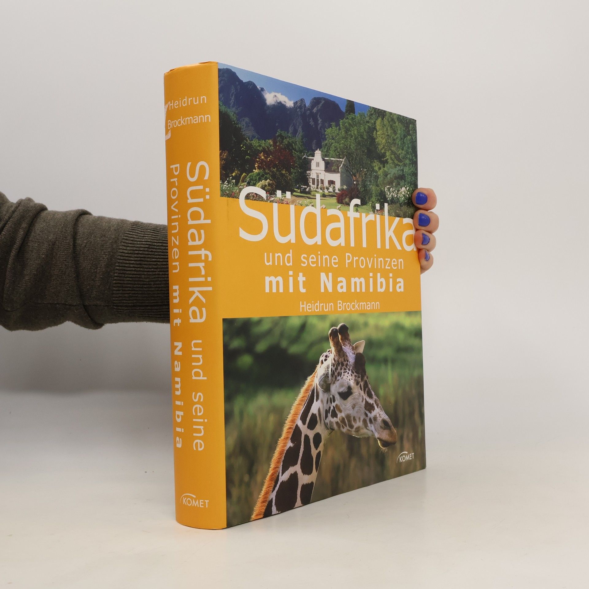 Heidrun Brockmann Südafrika und seine Provinzen mit Namibia