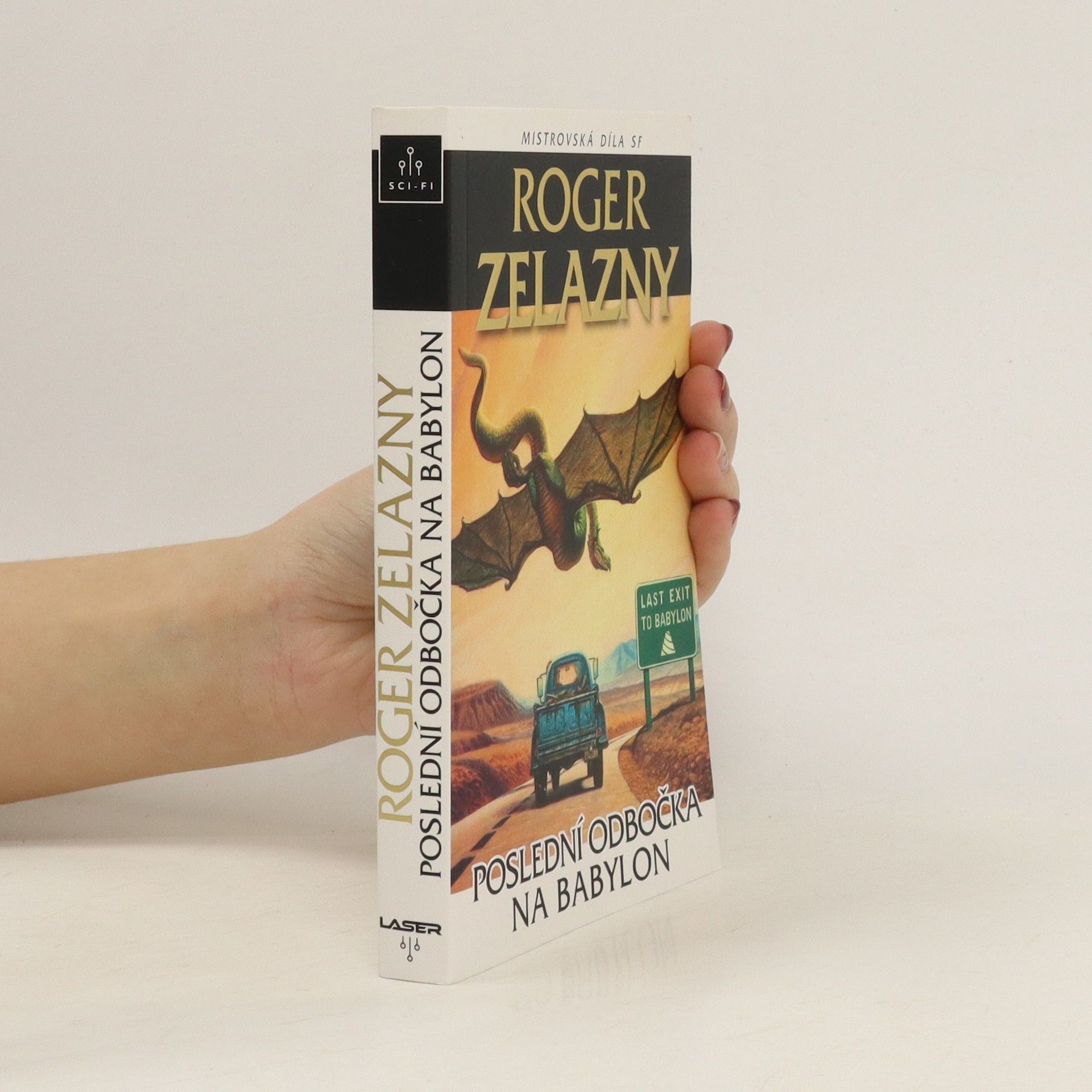 Roger Zelazny Poslední odbočka na Babylon