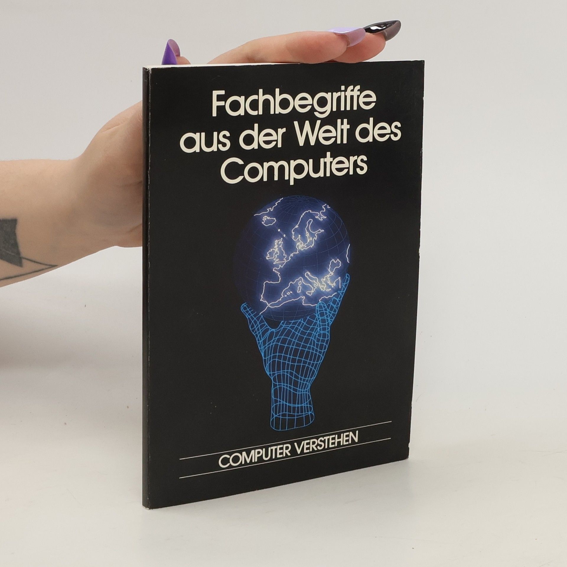 Autorenkollektiv Fachbegriffe aus der Welt des Computers