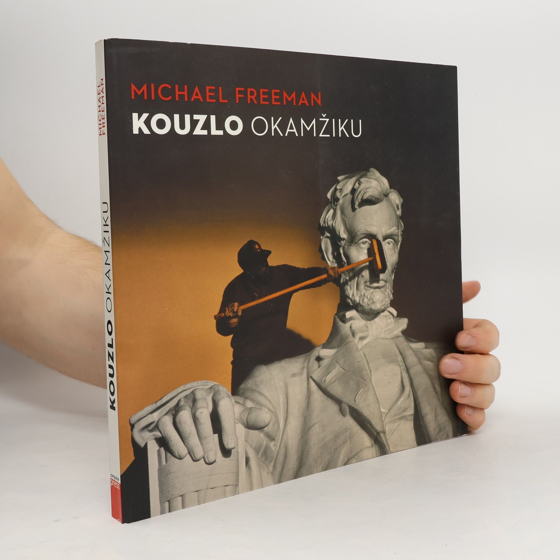 Michael Freeman Kouzlo okamžiku