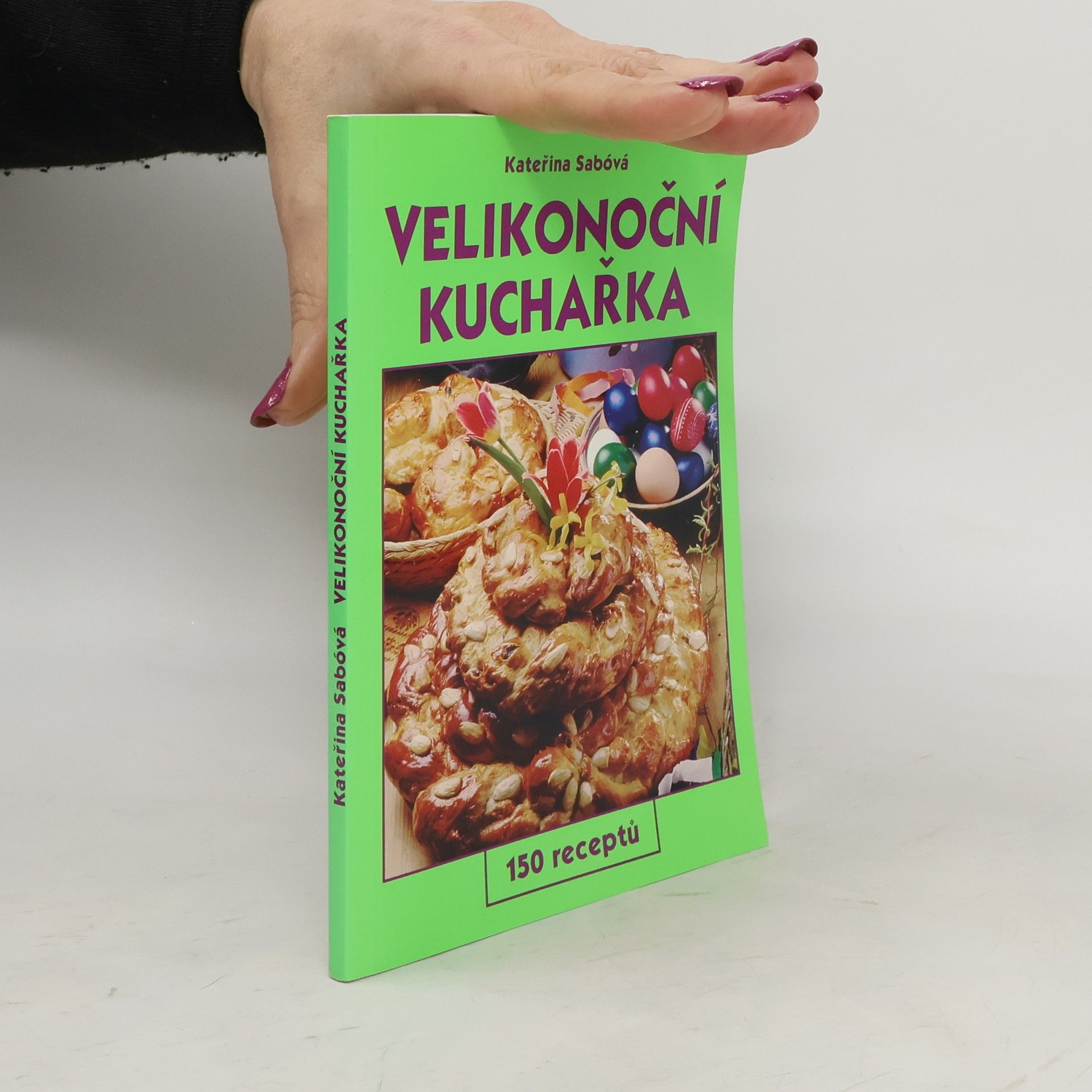 Kateřina Sabóvá Velikonoční kuchařka