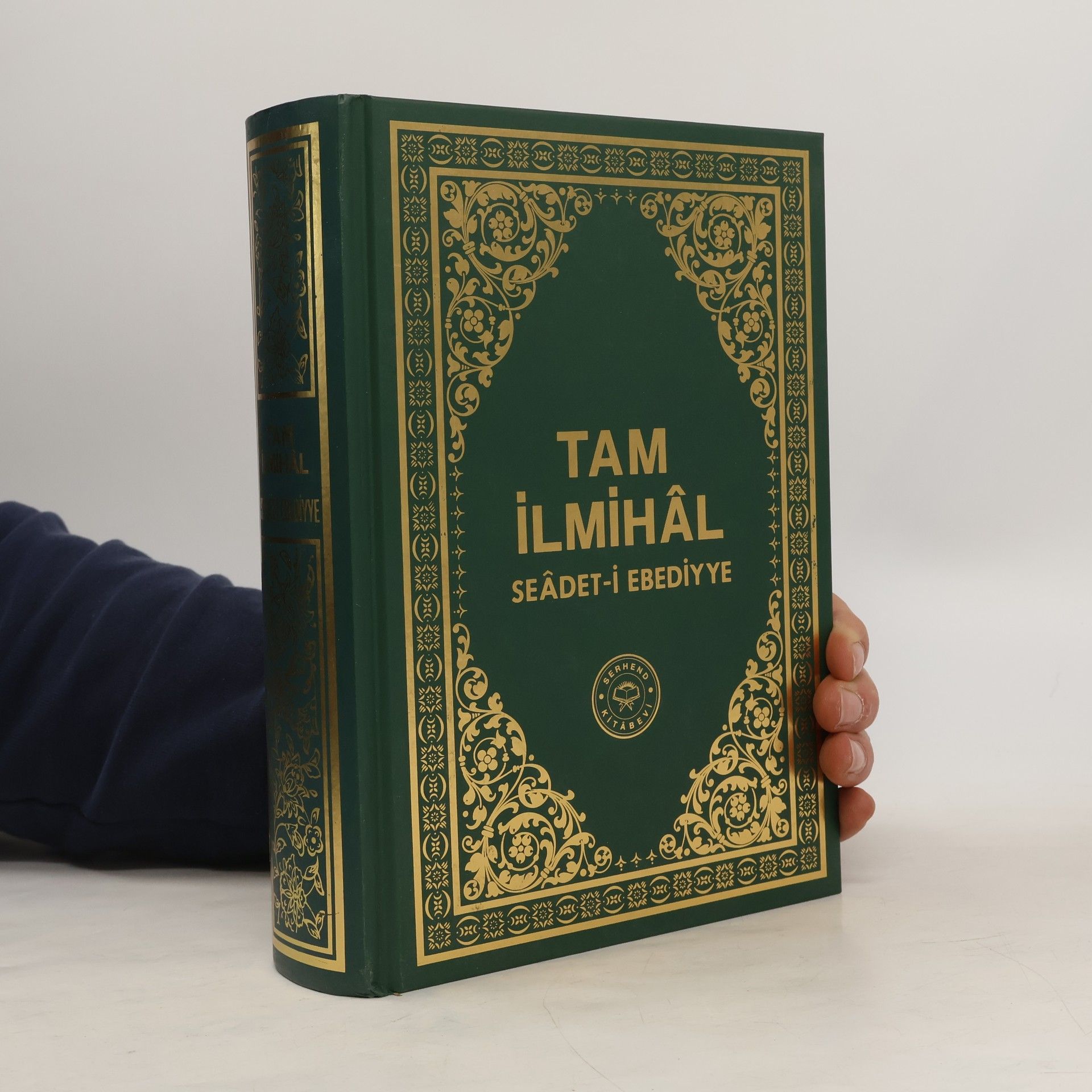 Kolektív autorov Tam İlmihal Seadet-i Ebediyye