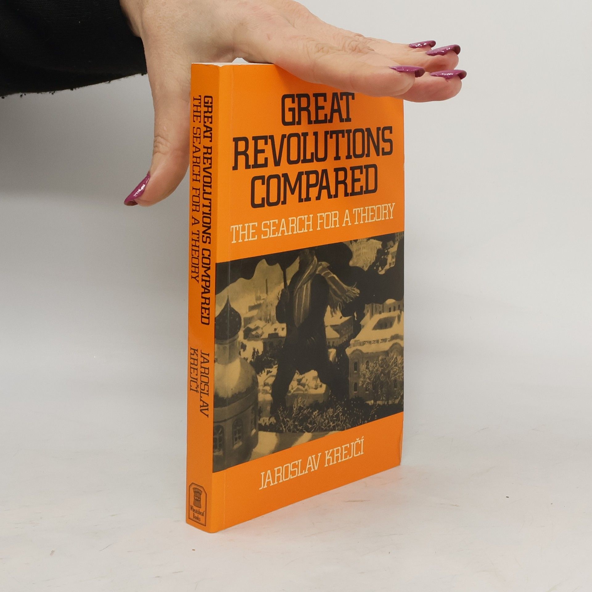 Jaroslav Krejčí Great Revolutions Compared