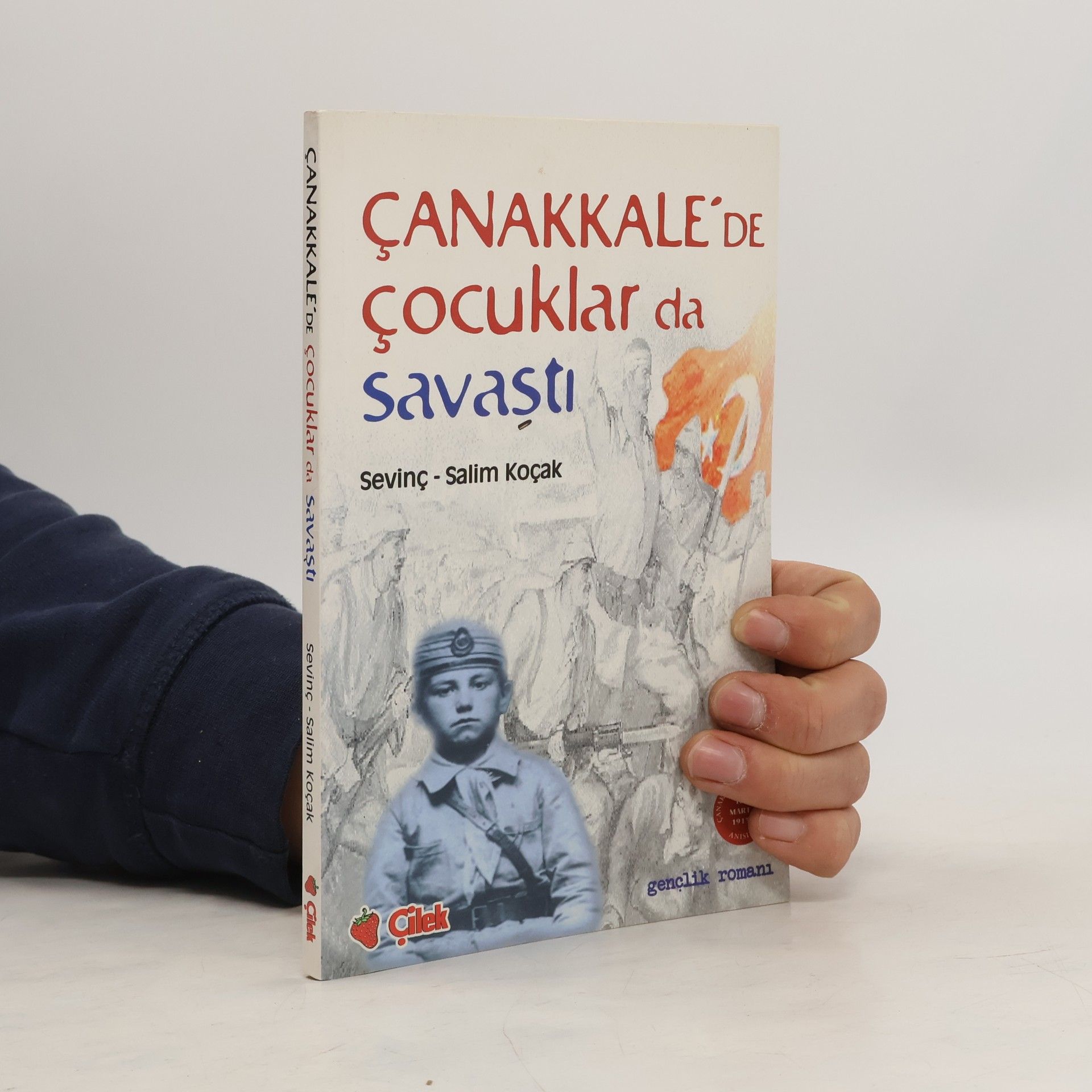 Salim Kocak Canakkalede Cocuklar da Savasti
