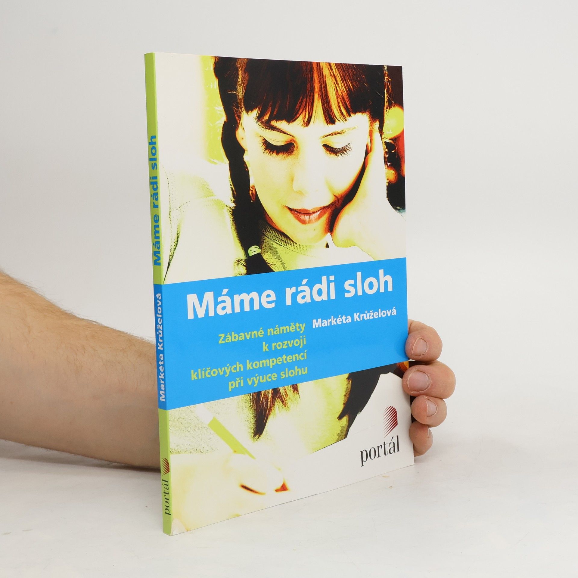 Markéta Krůželová Máme rádi sloh