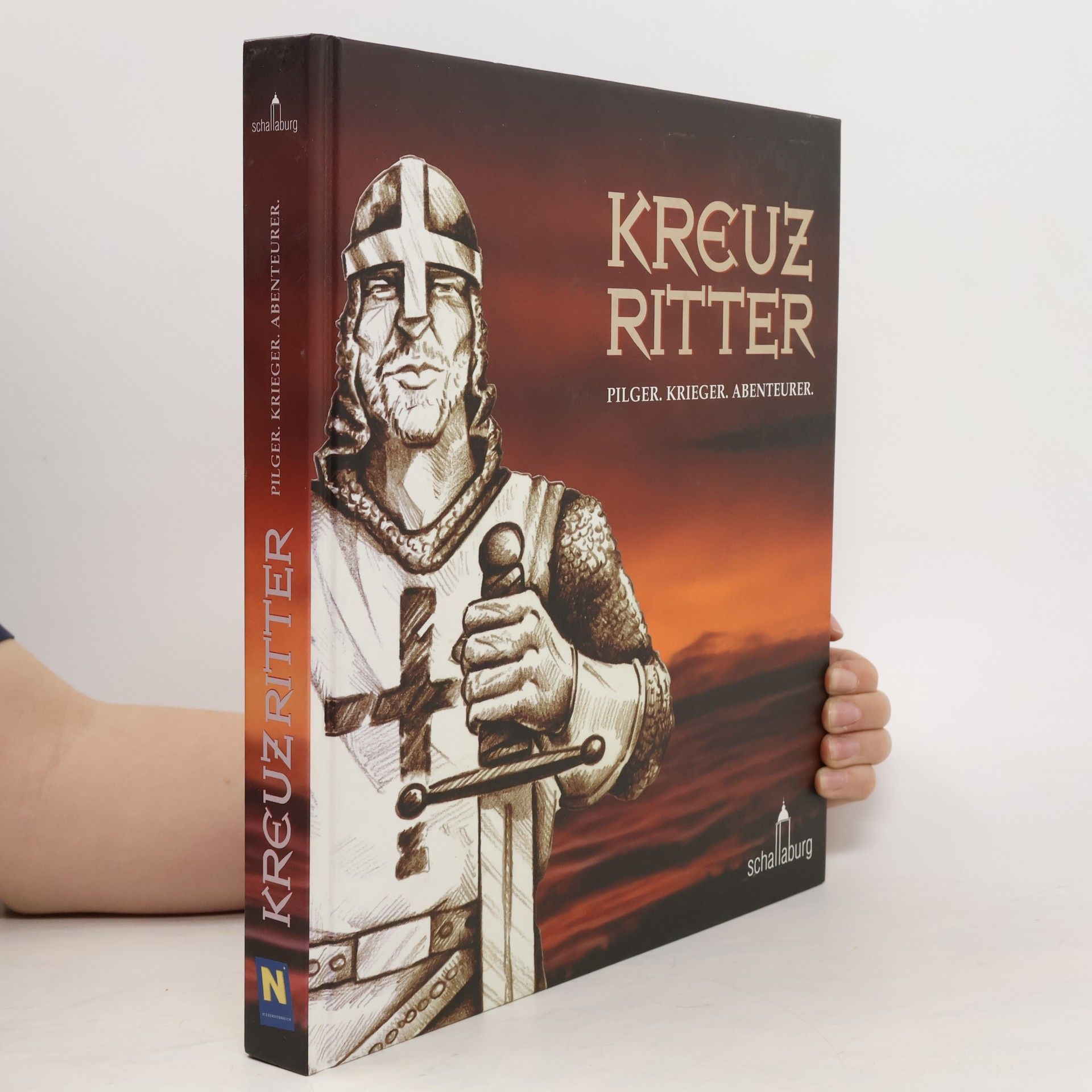 Collectif d'auteurs Kreuz Ritter: Pilger. Krieger. Abenteurer