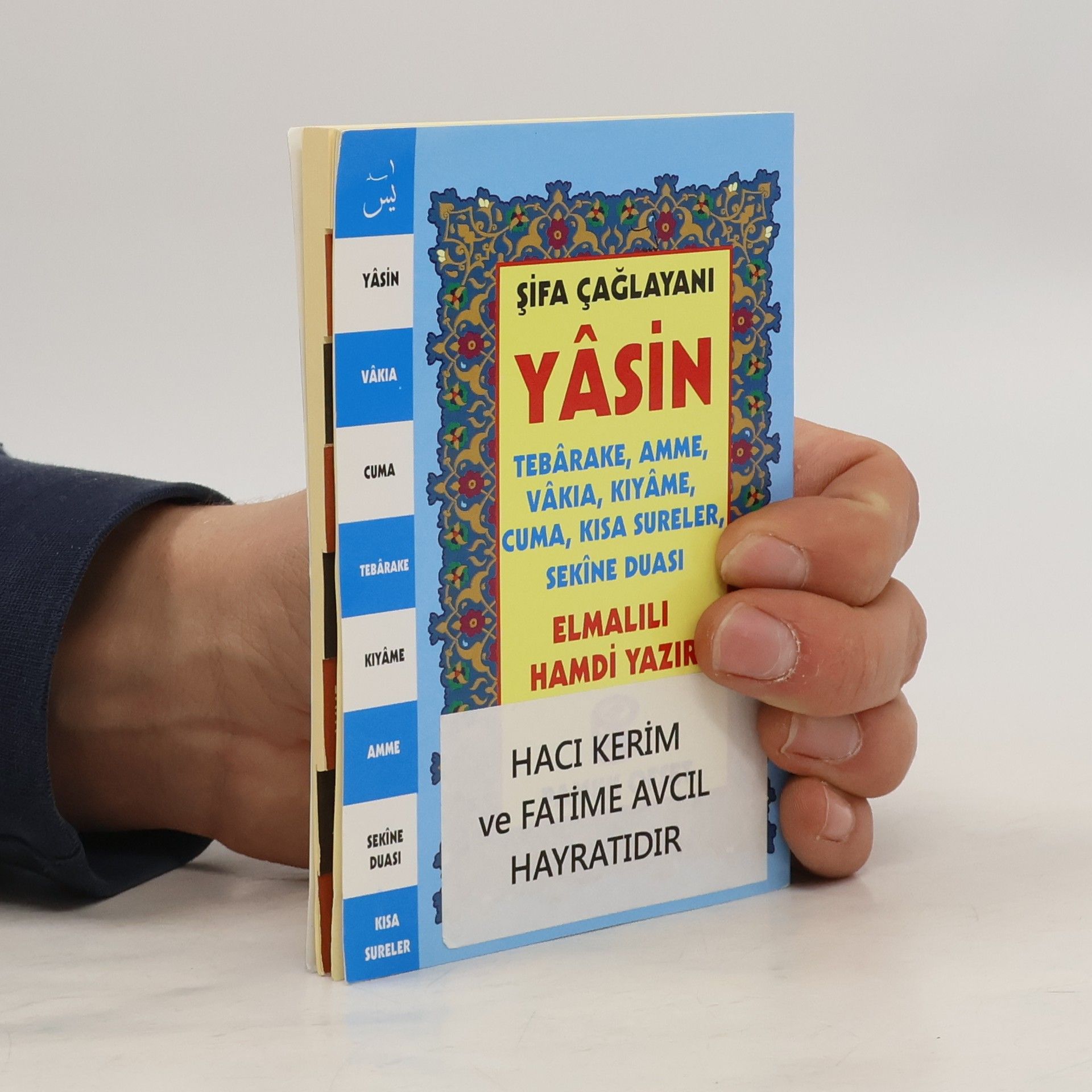 Arif Pamuk Sifa Caglayani Yasin, Tebareke, Amme, Vakia, Kiyame, Cuma, Kisa Sureler, Sekine Duasi