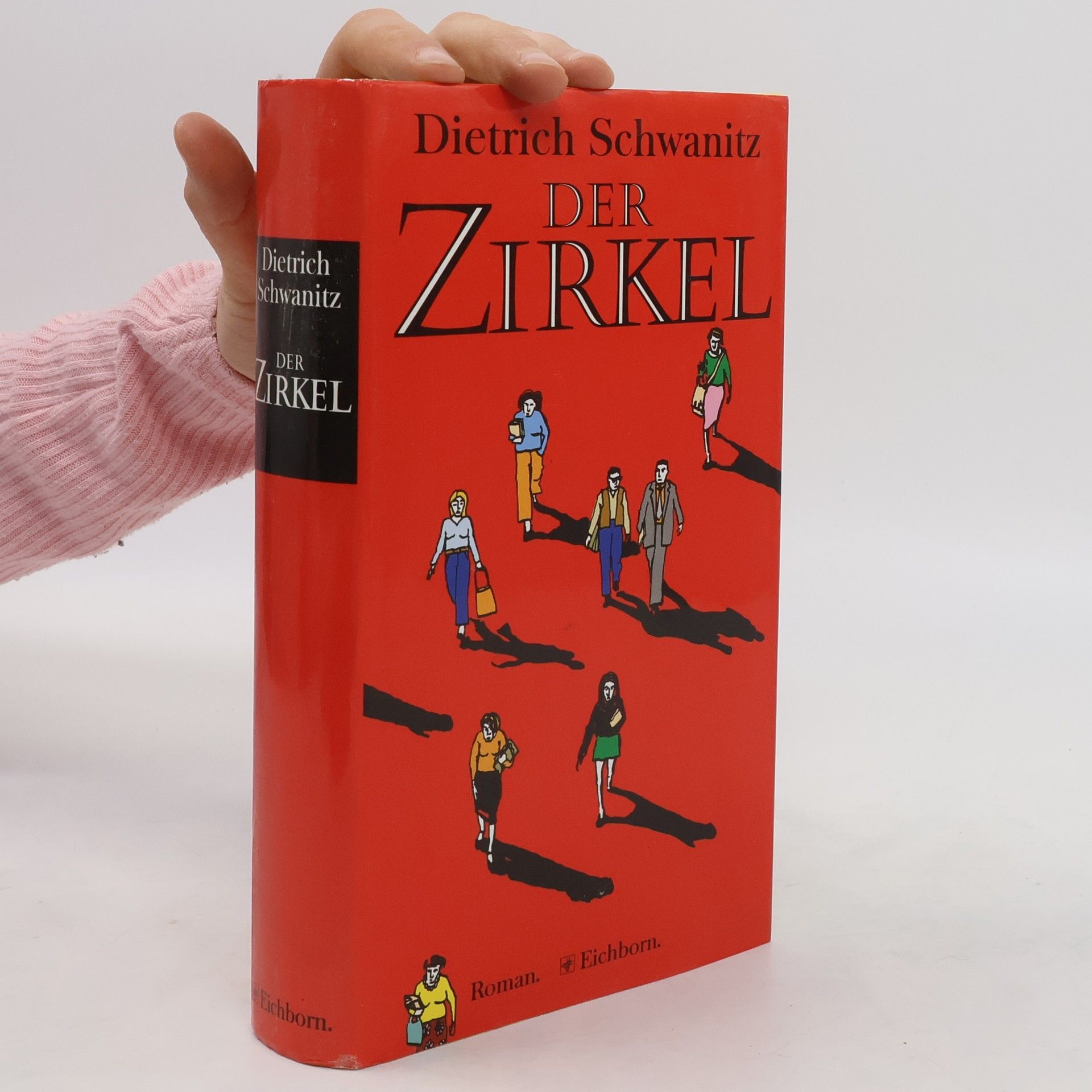 Dietrich Schwanitz Der Zirkel