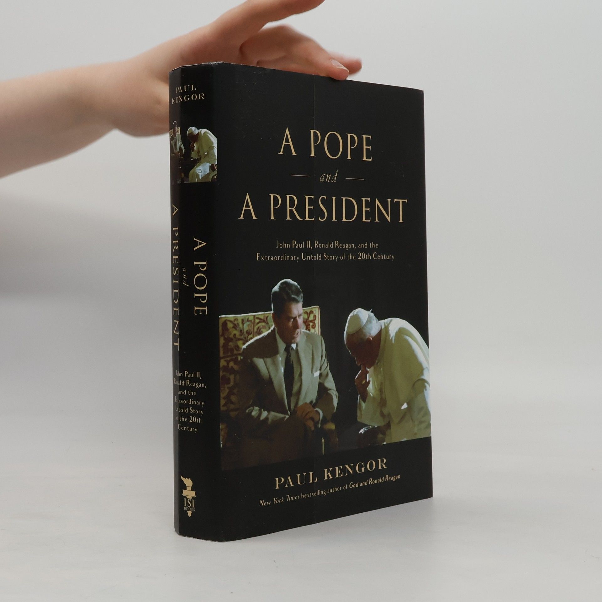 Paul Kengor A Pope and a President