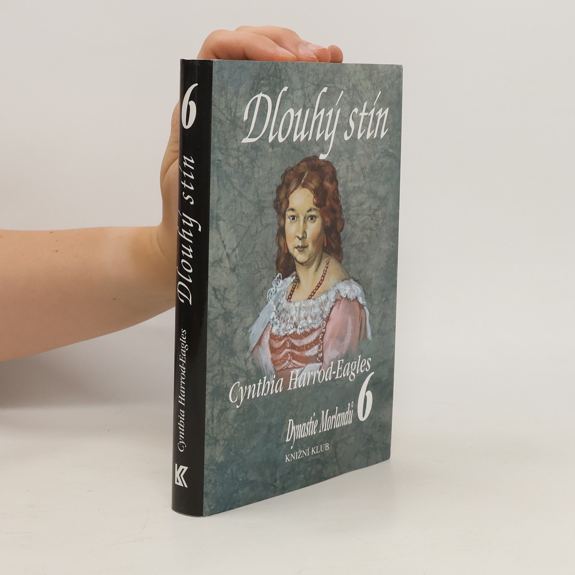 Cynthia Harrod-Eagles Dlouhý stín. Dynastie Morlandů. 6. díl