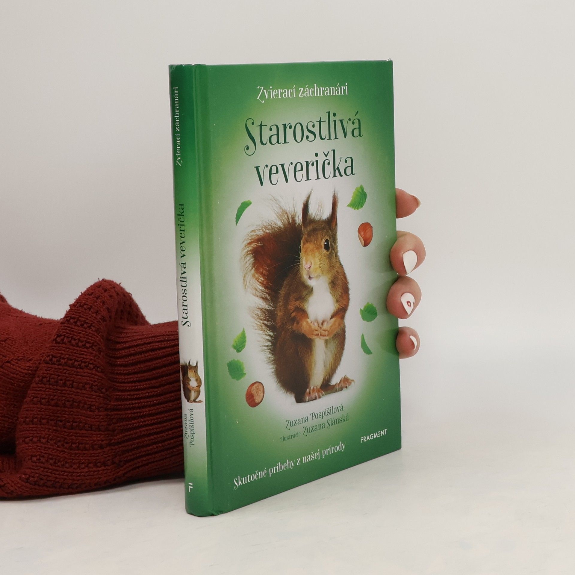 Zuzana Pospíšilová Starostlivá veverička