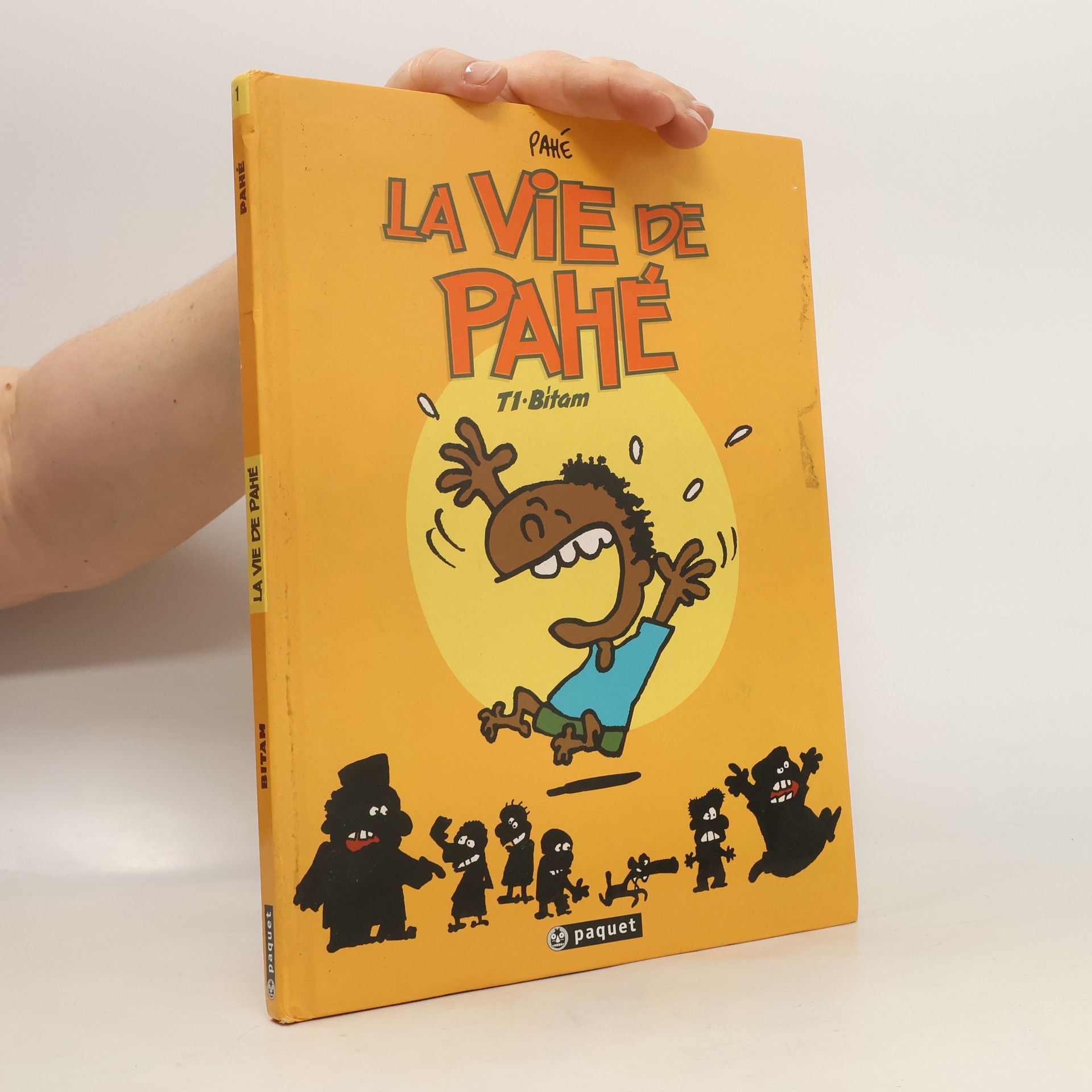 Pahé La vie de Pahé