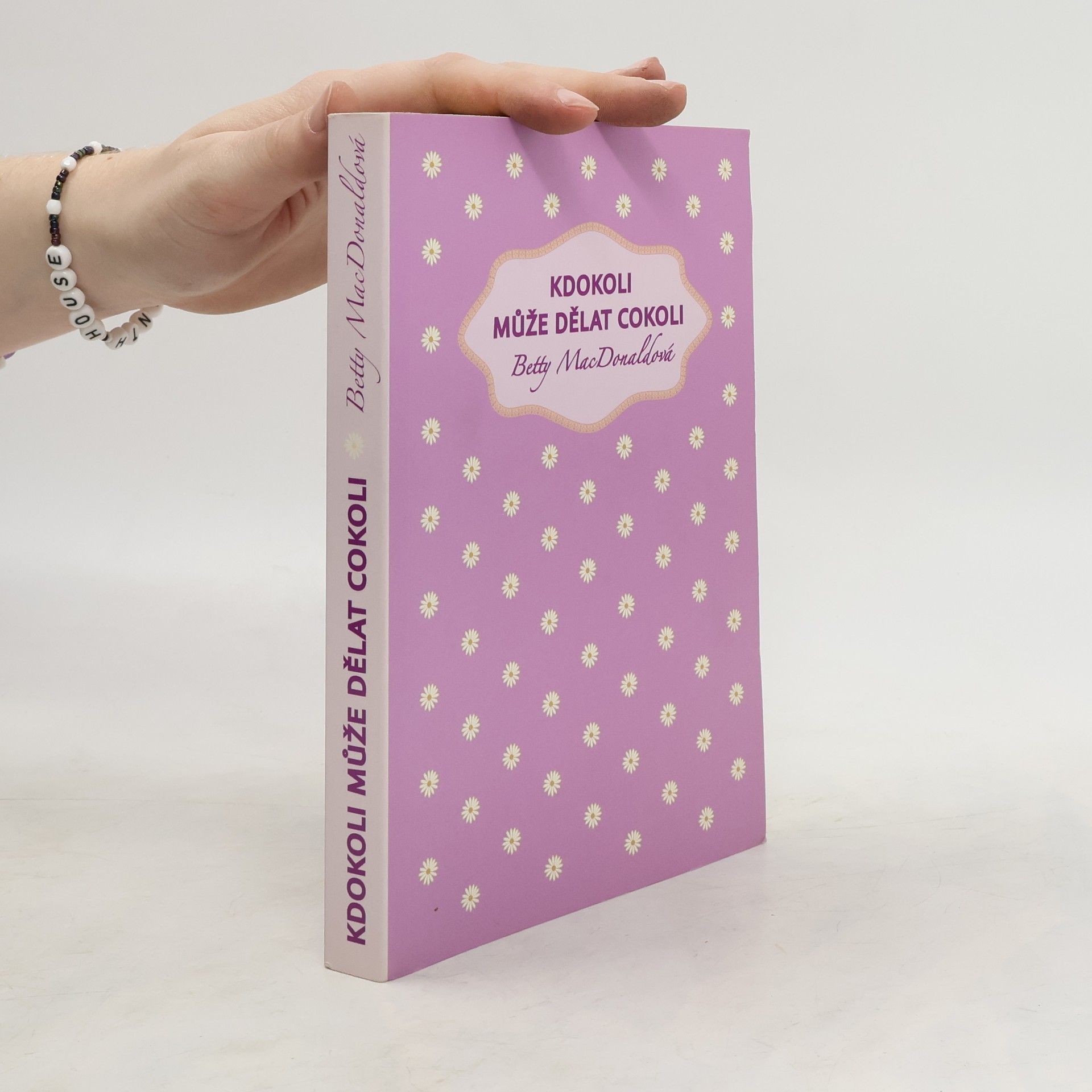 Betty MacDonald Kdokoli může dělat cokoli