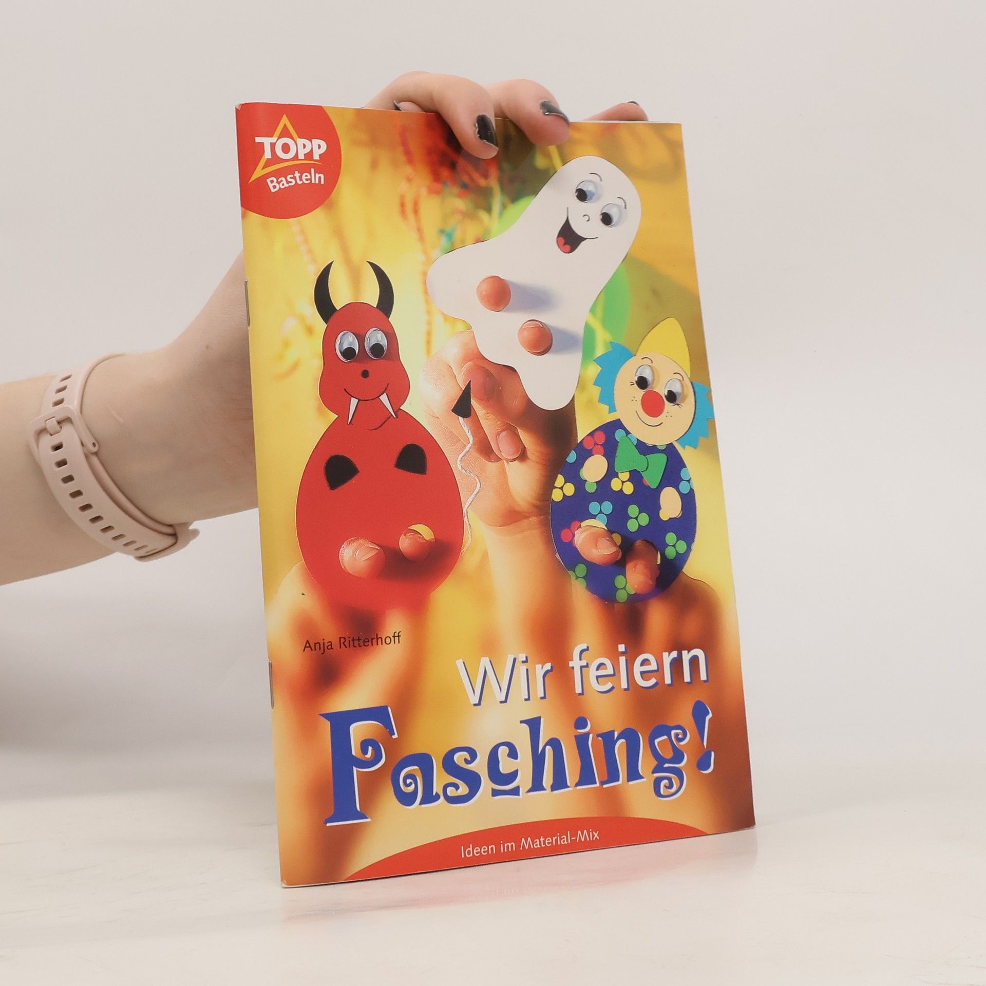 Anja Ritterhoff Wir feiern Fasching!