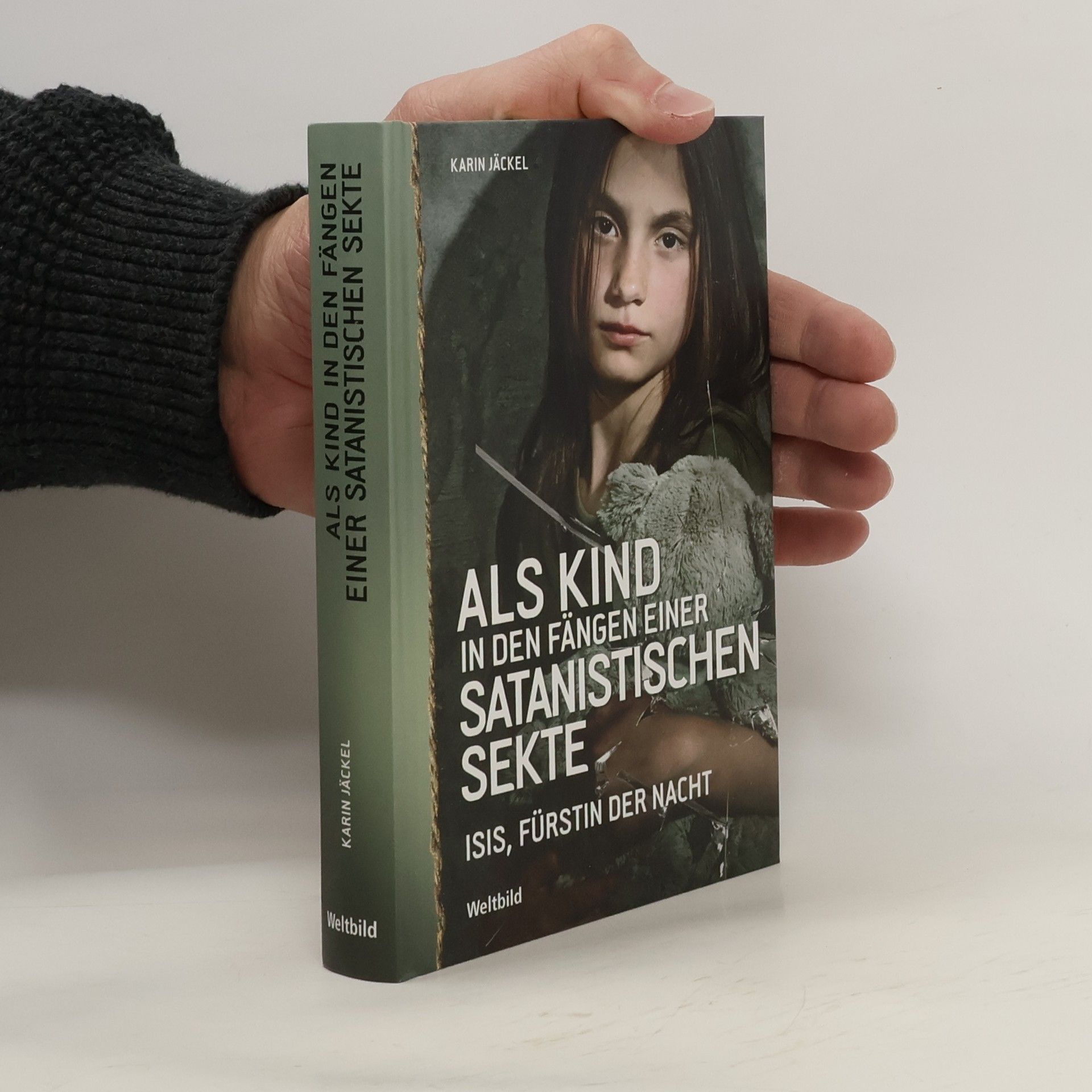 Karin Jäckel Als Kind in den Fängen einer satanistischen Sekte