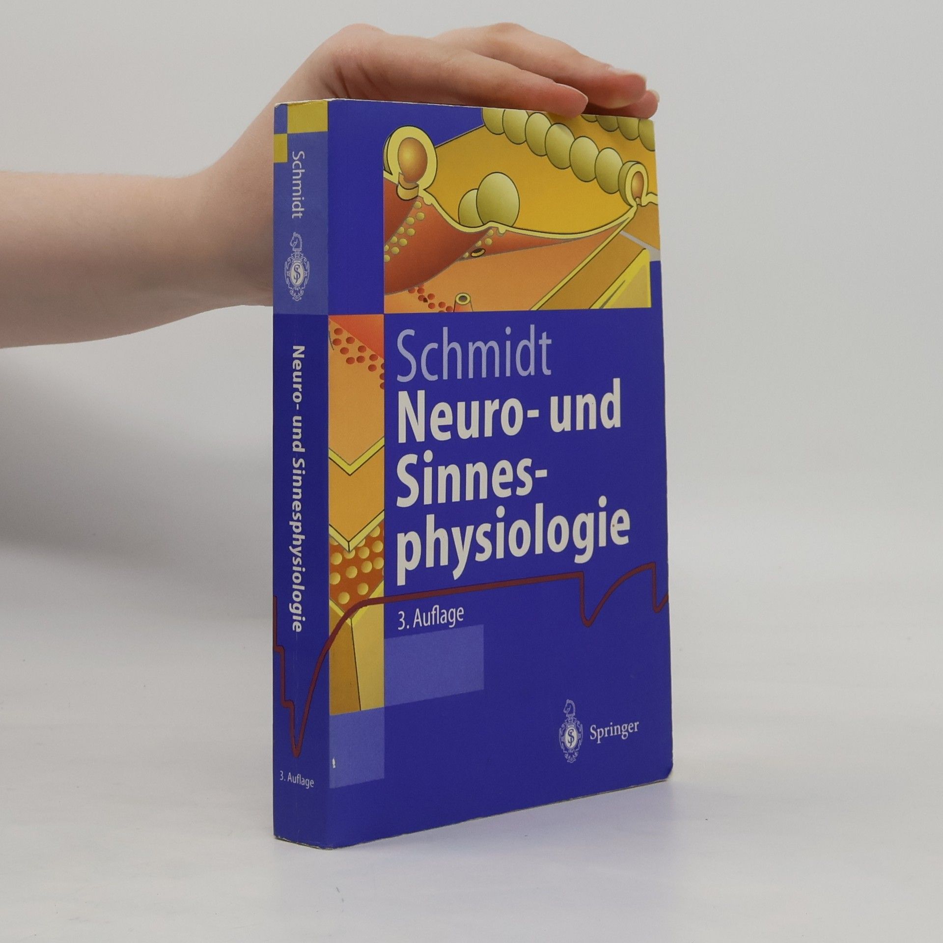 Robert F. Schmidt Neuro- und Sinnesphysiologie