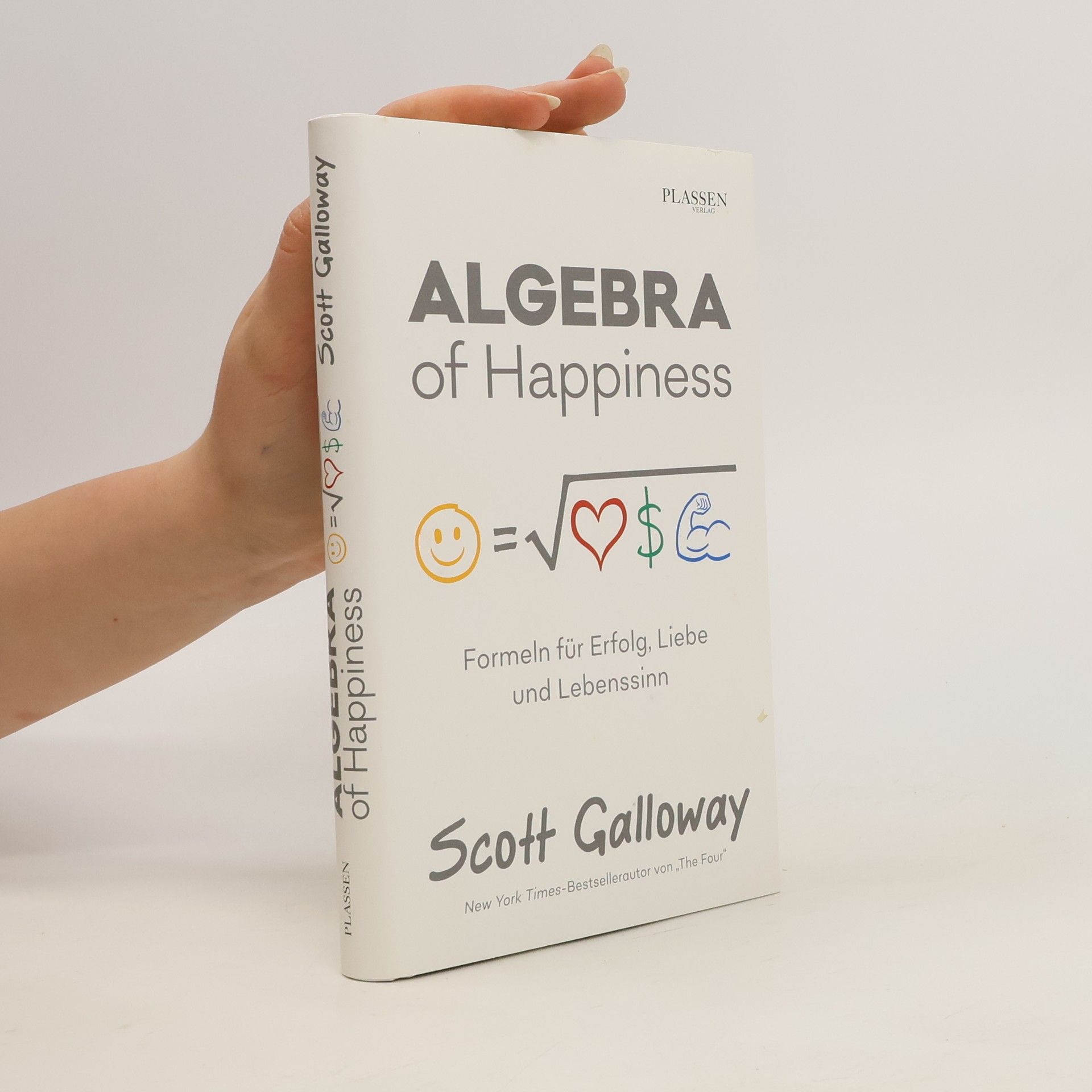 Scott Galloway Algebra of happiness