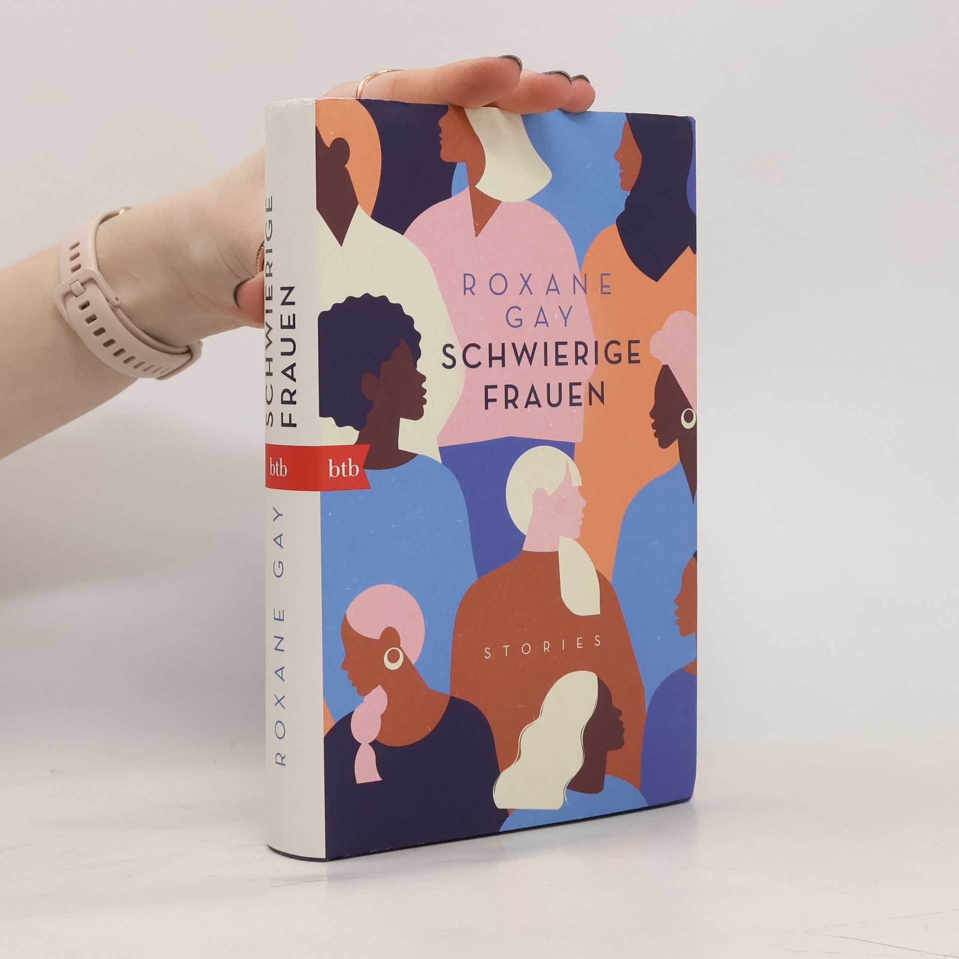 Roxane Gayová Schwierige Frauen