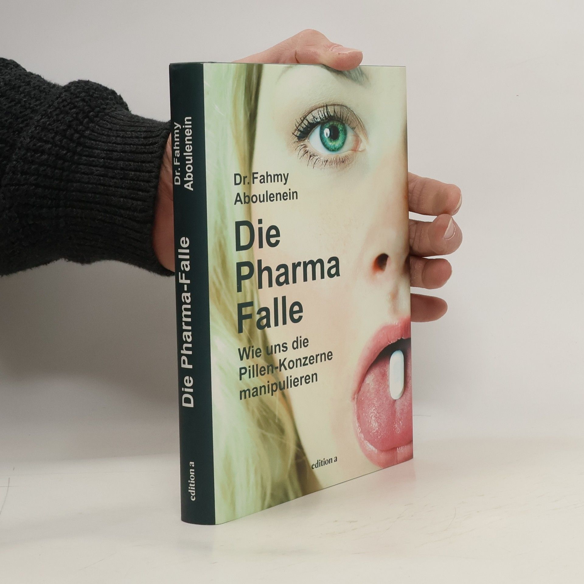 Fahmy Aboulenein Die Pharma-Falle