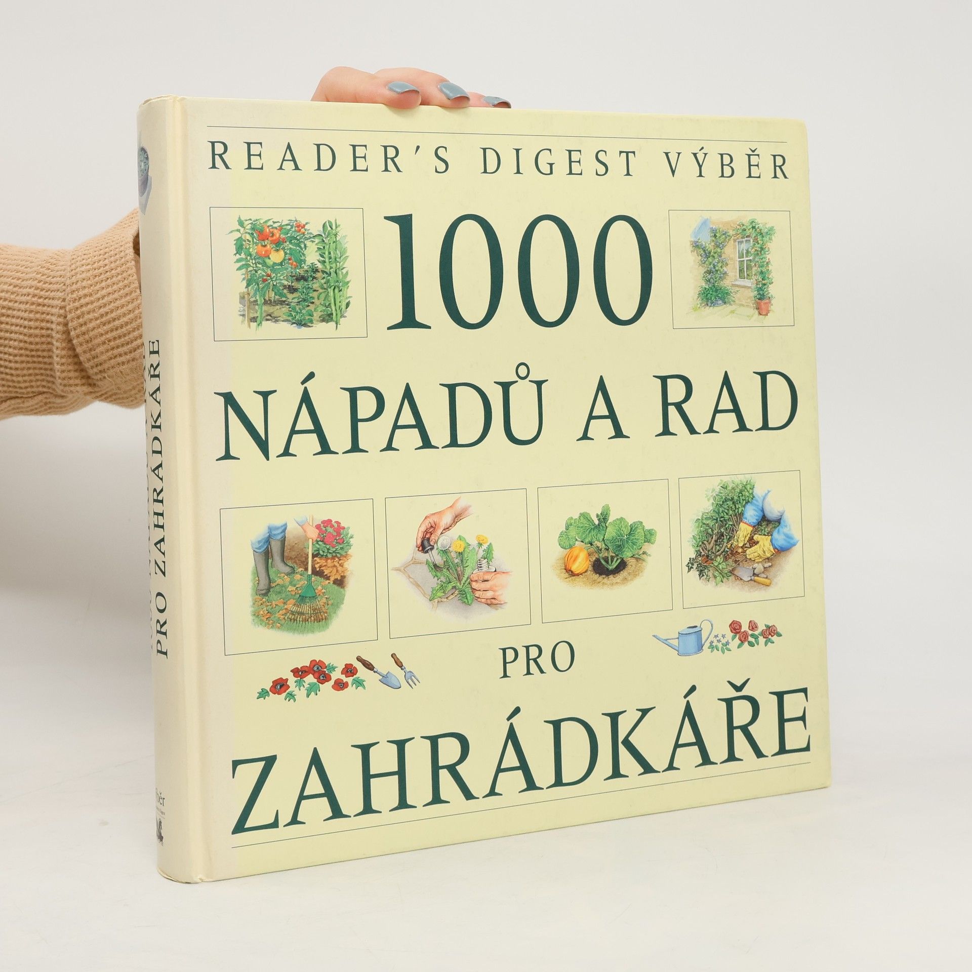 Václav Větvička 1000 nápadů a rad pro zahrádkáře