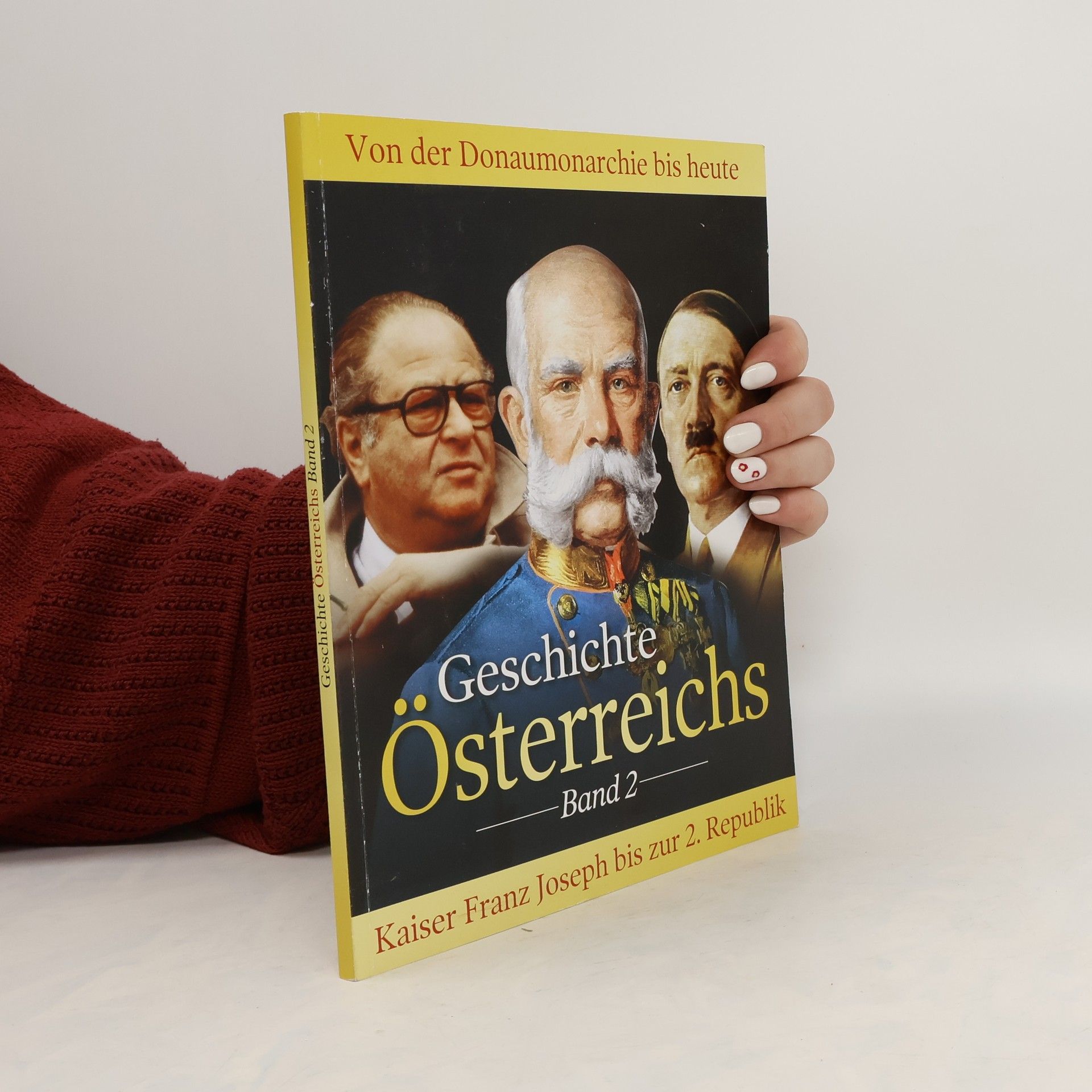 Autorenkollektiv Geschichte Österreichs. Band 2