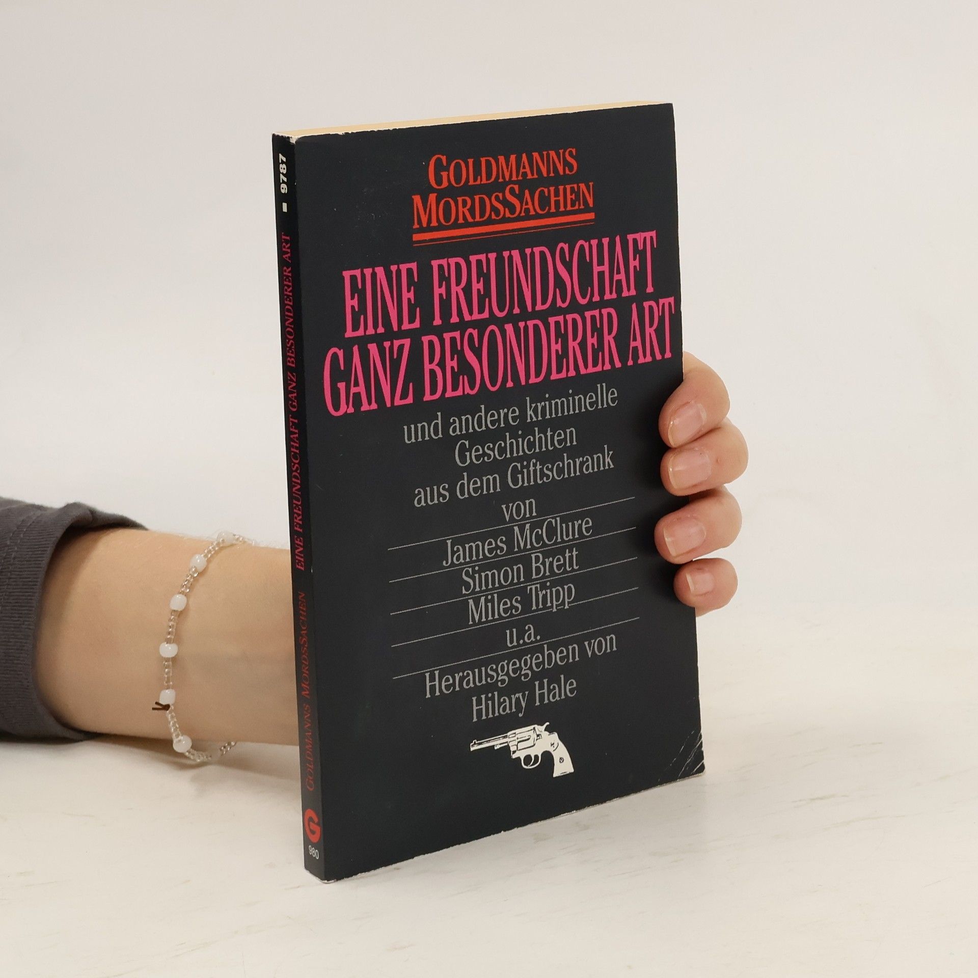 Auteurscollectief Eine Freundschaft ganz besonderer Art und andere kriminelle Geschichten aus dem Giftschrank