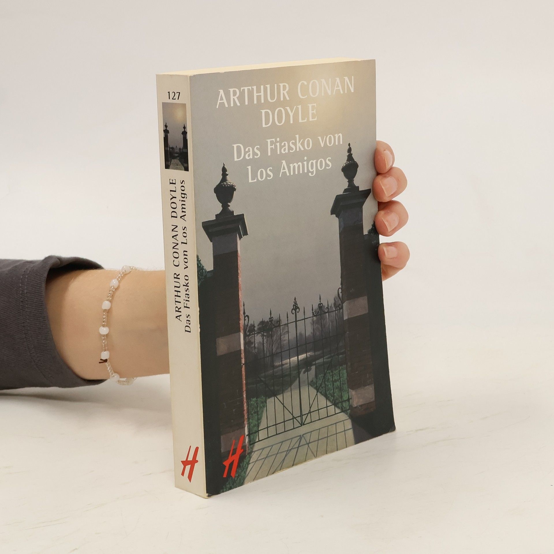 Arthur Conan Doyle Das Fiasko von Los Amigos. Gesammelte Abenteuergeschichten. Hrsg., übers. u. Nachw. v. Reinhard Hillich
