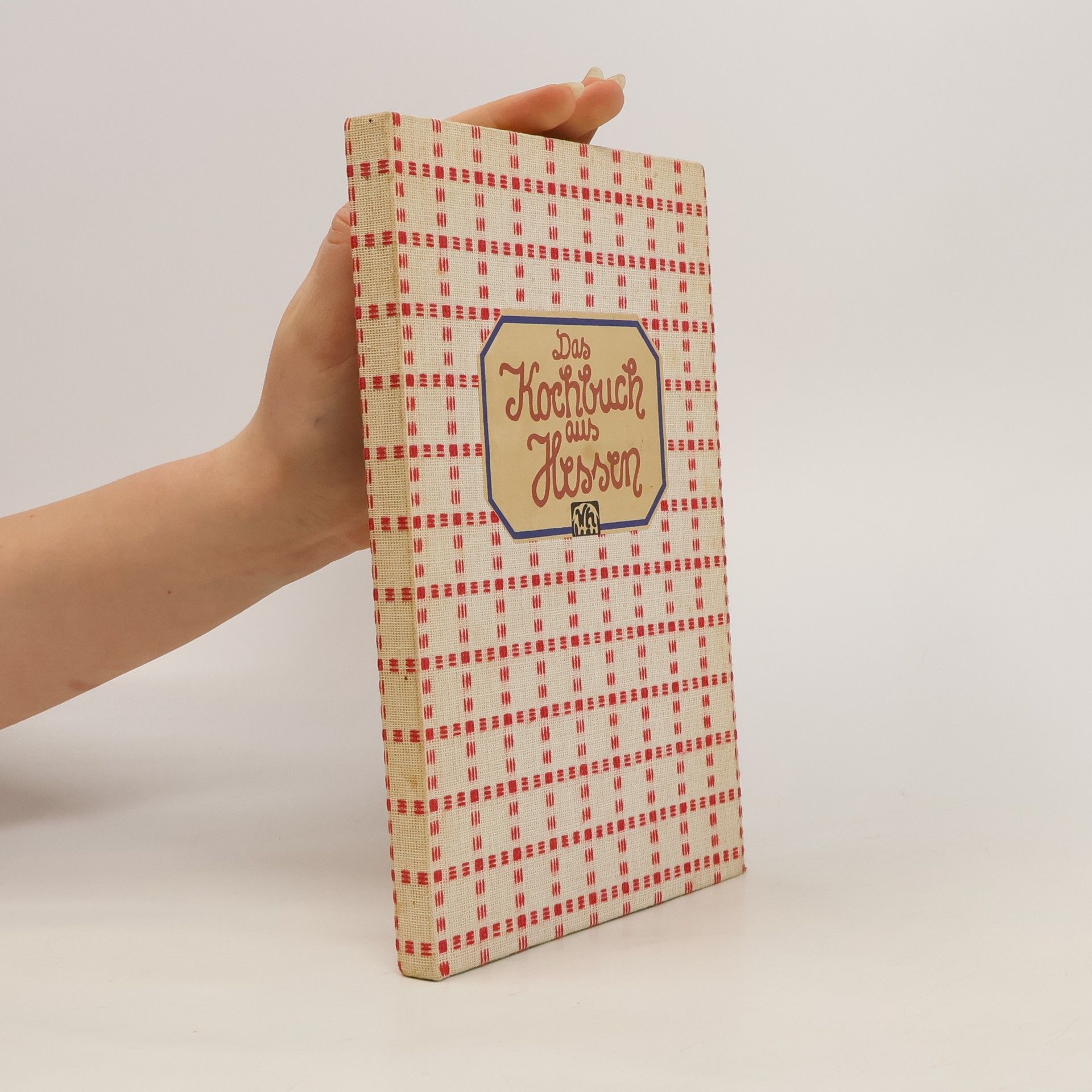 Ilse Unruh Das Kochbuch aus Hessen