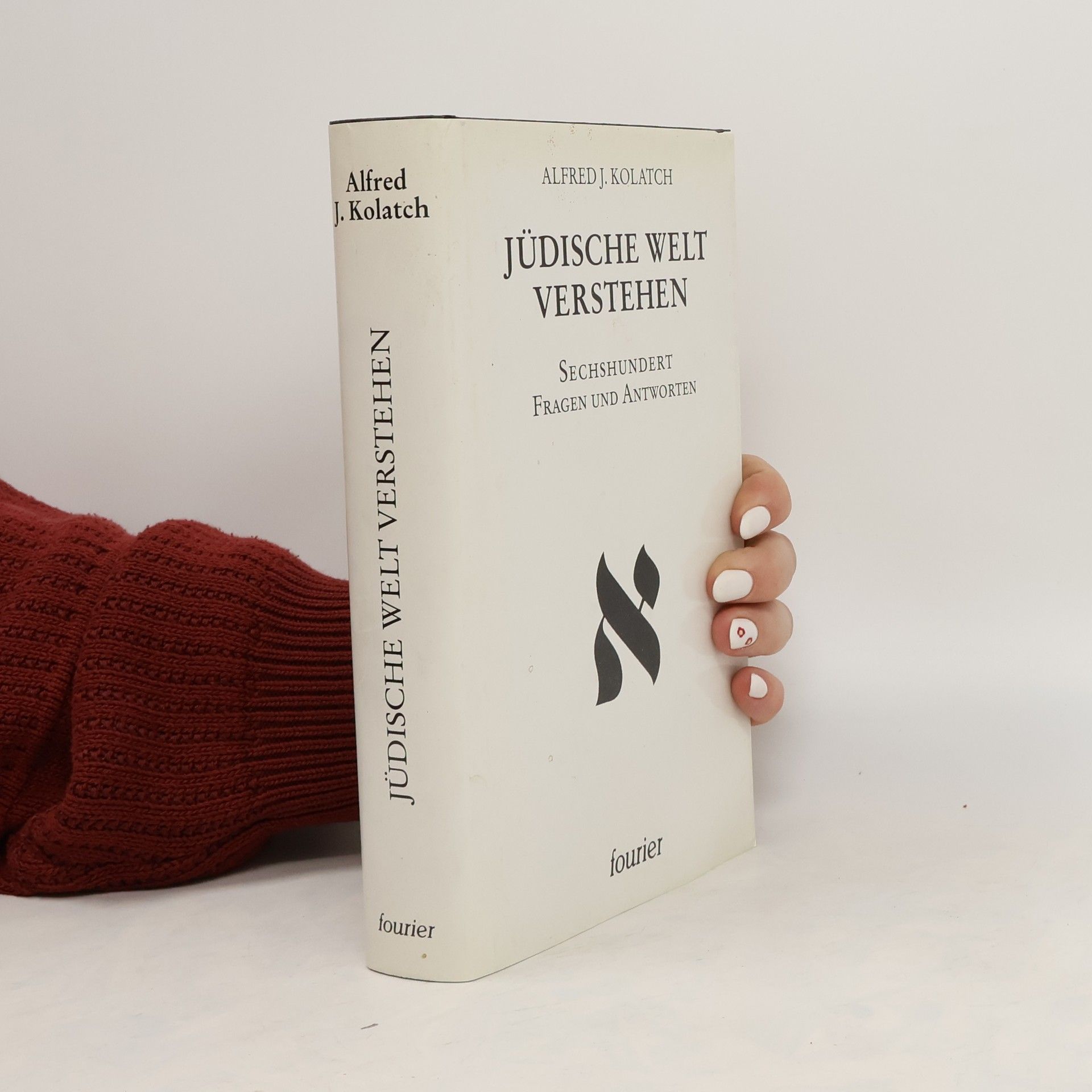 Alfred J. Kolatch Jüdische Welt verstehen