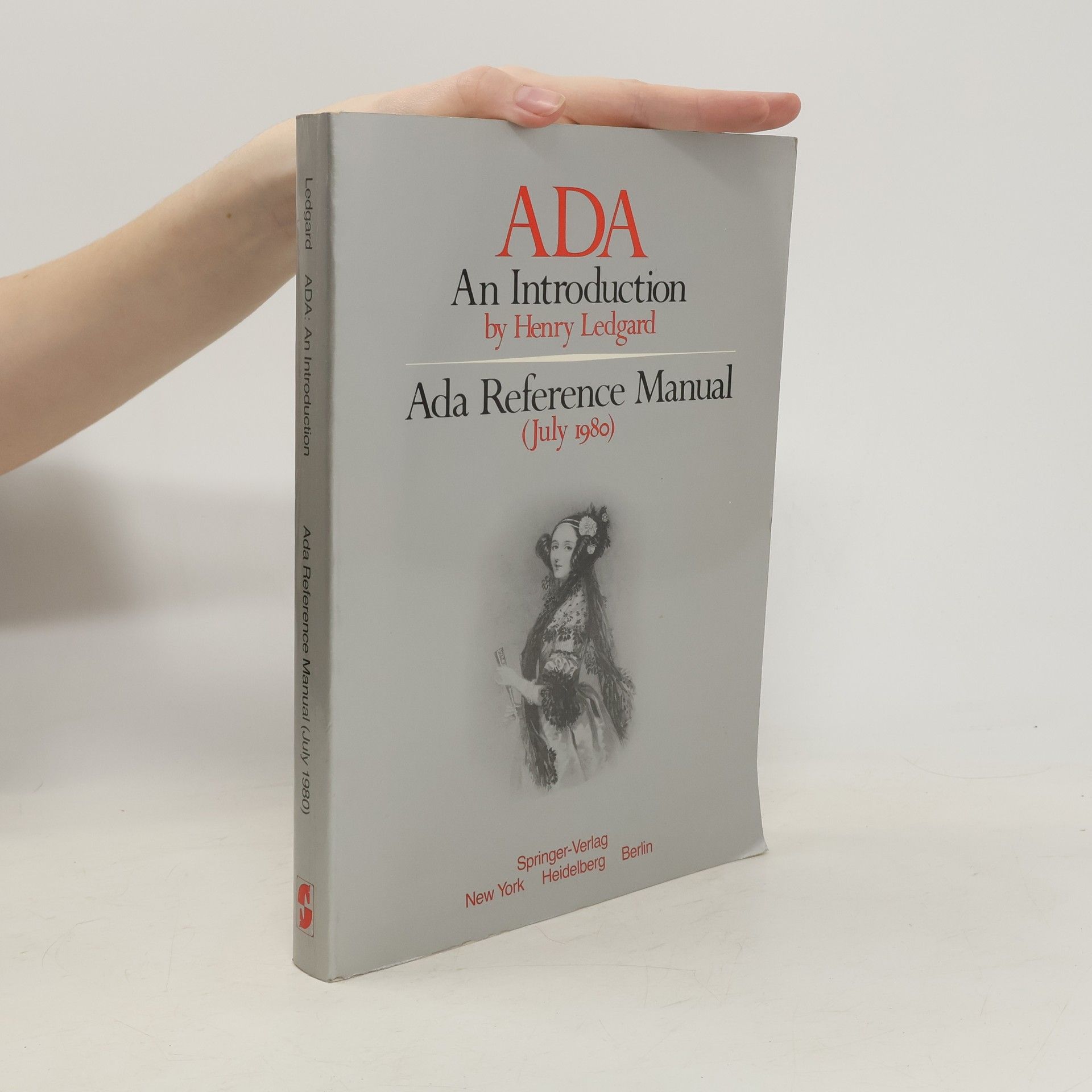 Henry F. Ledgard Ada. An Introduction. Ada Reference Manual