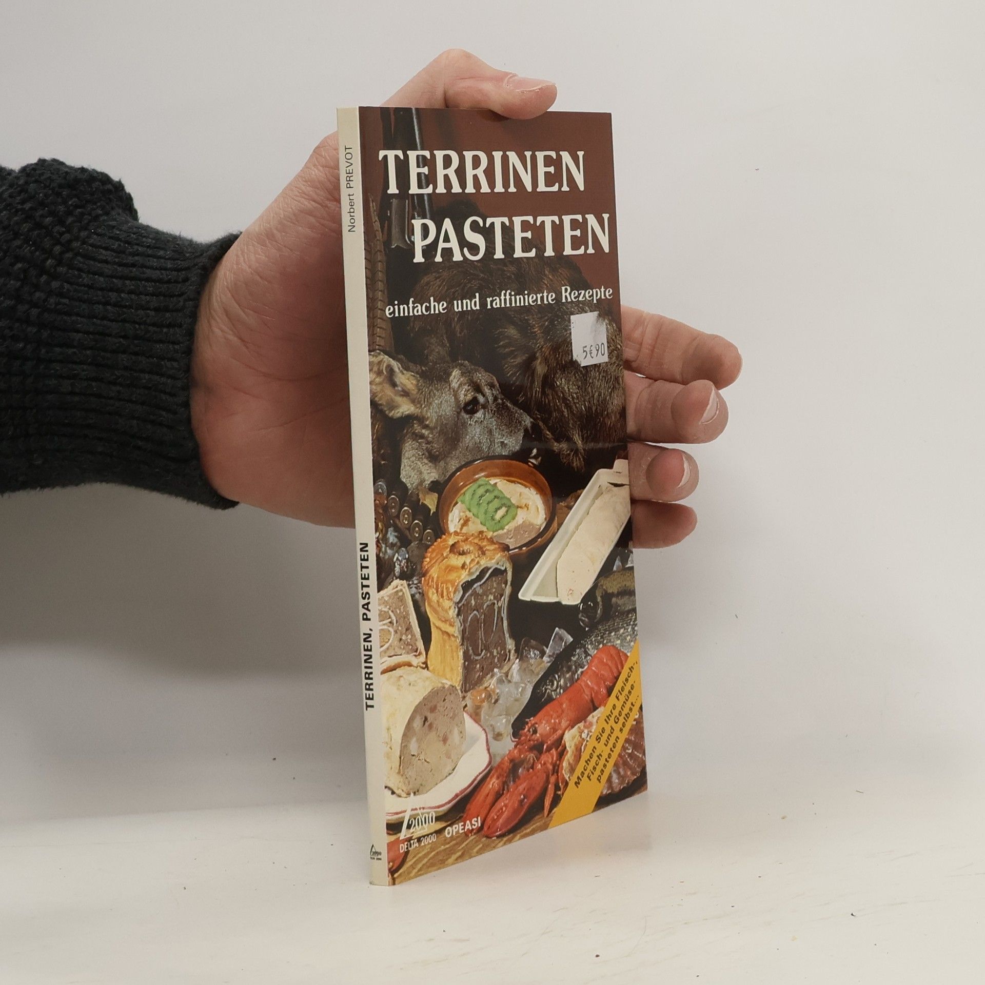 Terrinen, Pasteten. Einfache und raffinierte Rezepte