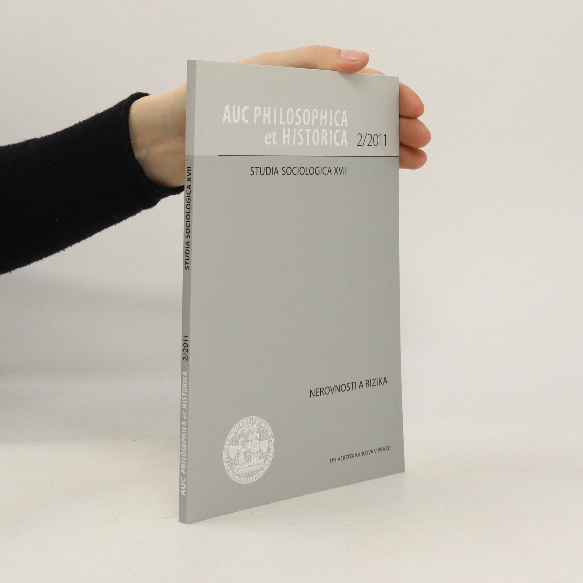 Autorenkollektiv Auc philosophica et historica 2/2011. Nerovnosti a rizika