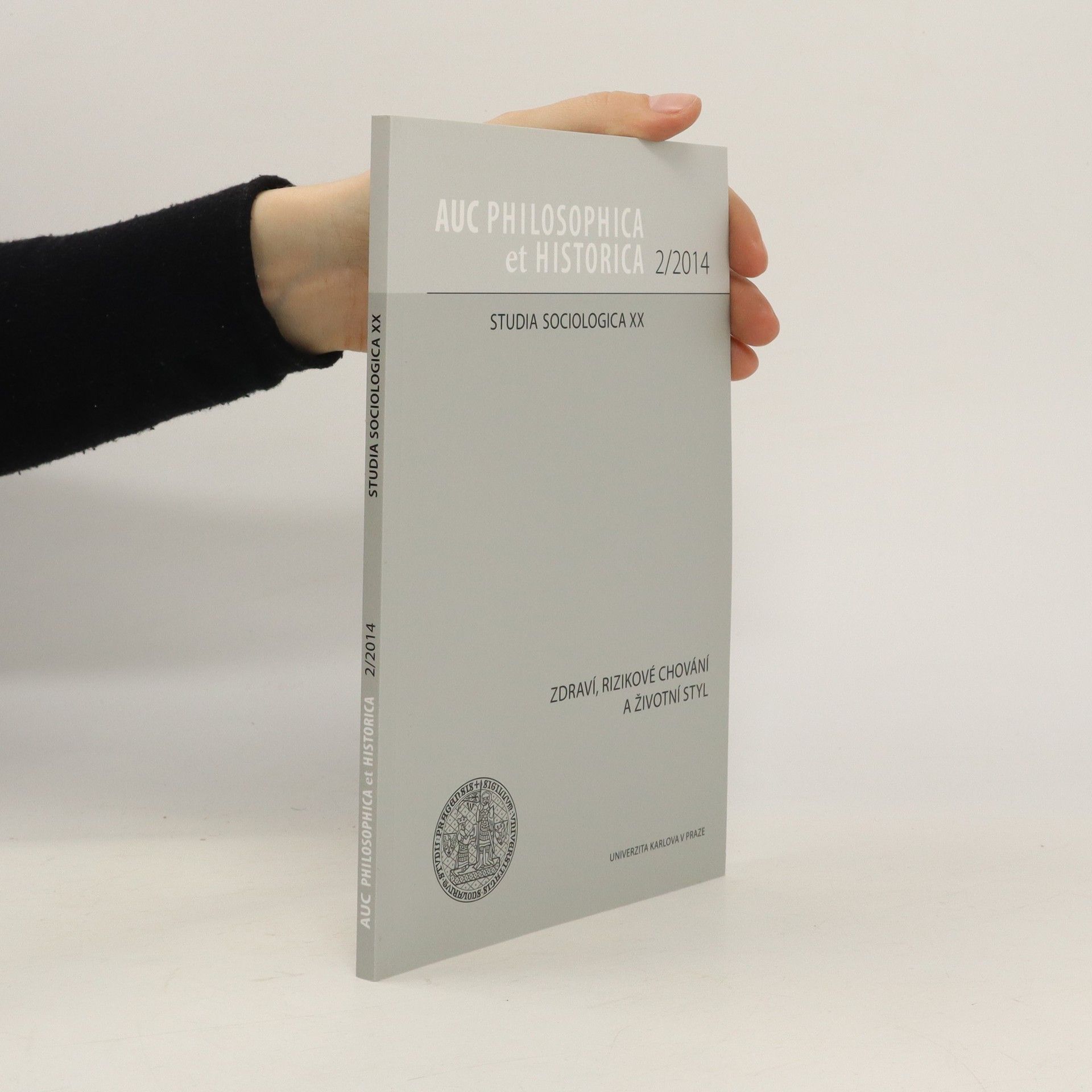Collectif d'auteurs Auc philosophica et historica 2/2014. Studia Sociologica XX