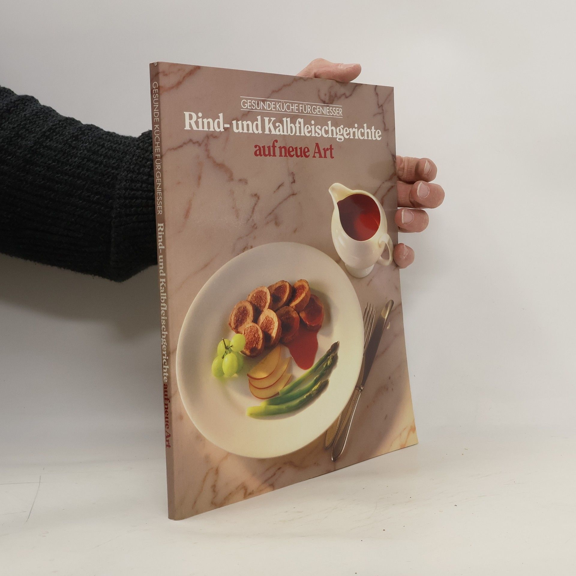 Marianne Tölle Rind- und Kalbfleischgerichte auf neue Art