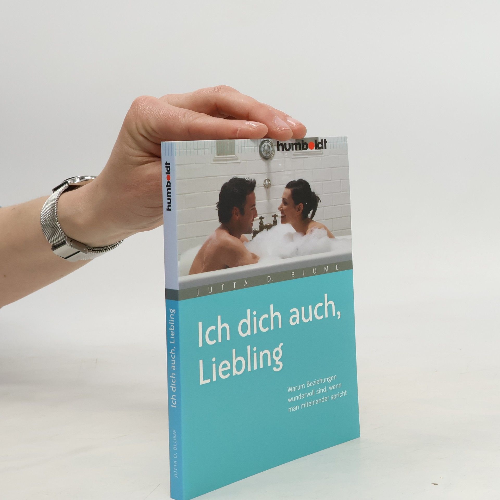 Jutta D. Blume Ich dich auch, Liebling