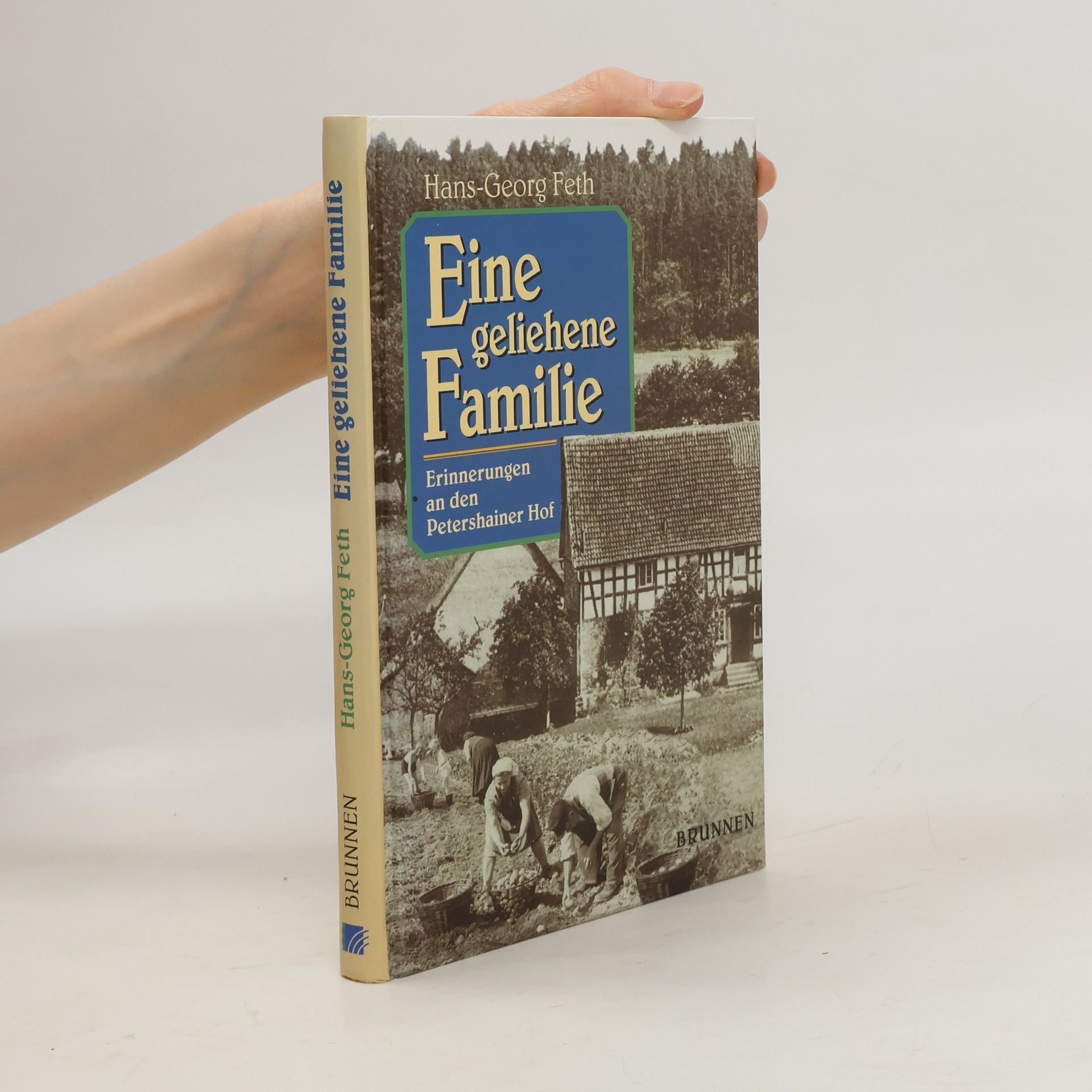 Hans Georg Feth Eine geliehene Familie