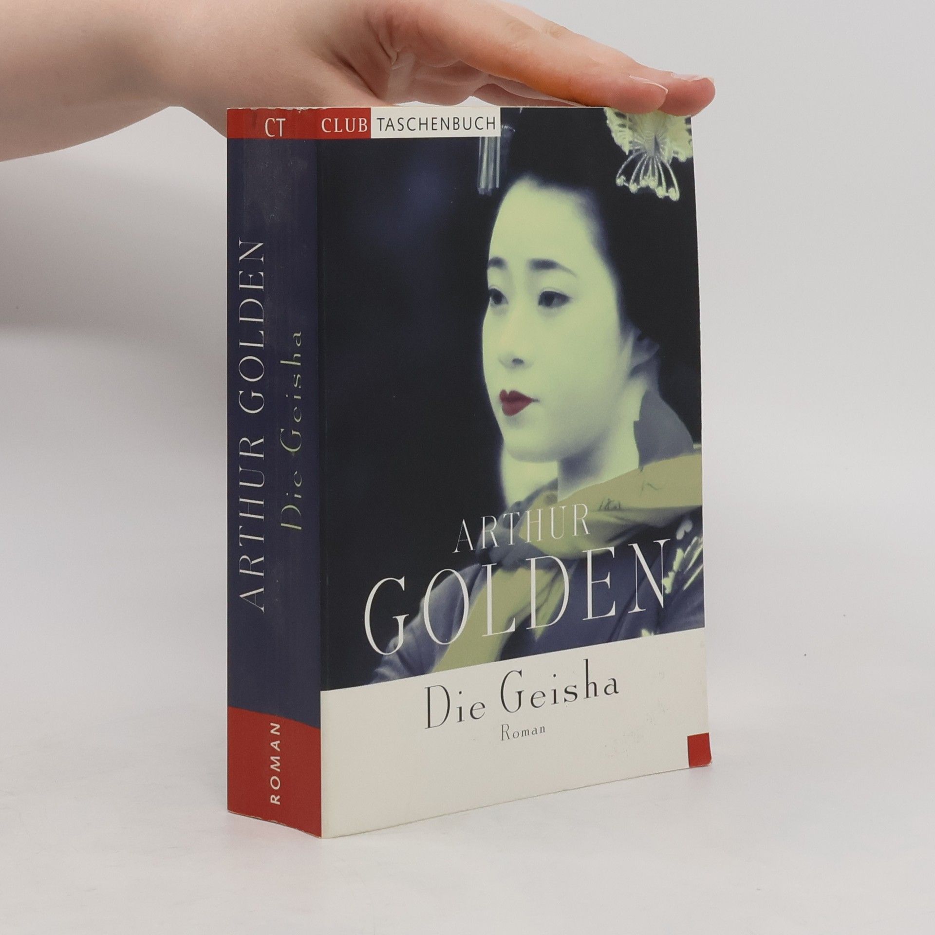 Arthur Golden Die Geisha