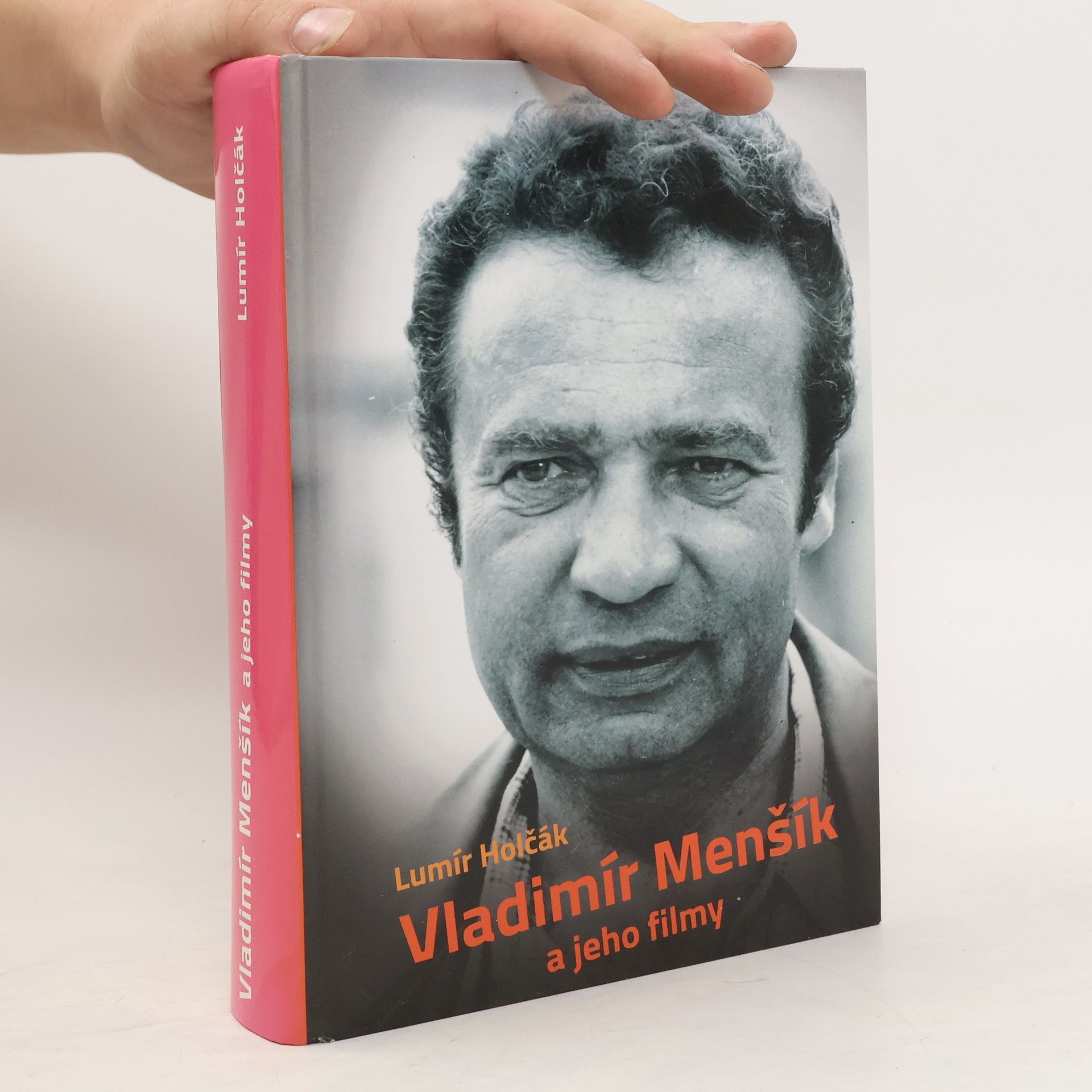 Lumír Holčák Vladimír Menšík a jeho filmy