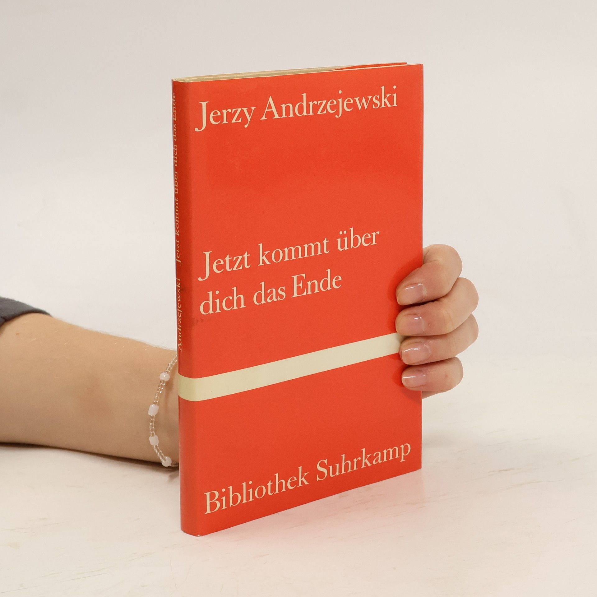 Jerzy Andrzejewski Jetzt kommt über dich das Ende