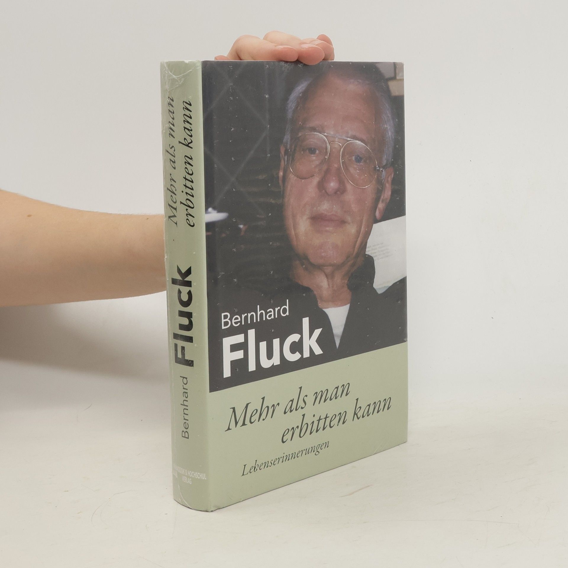 Bernhard Fluck Mehr als man erbitten kann