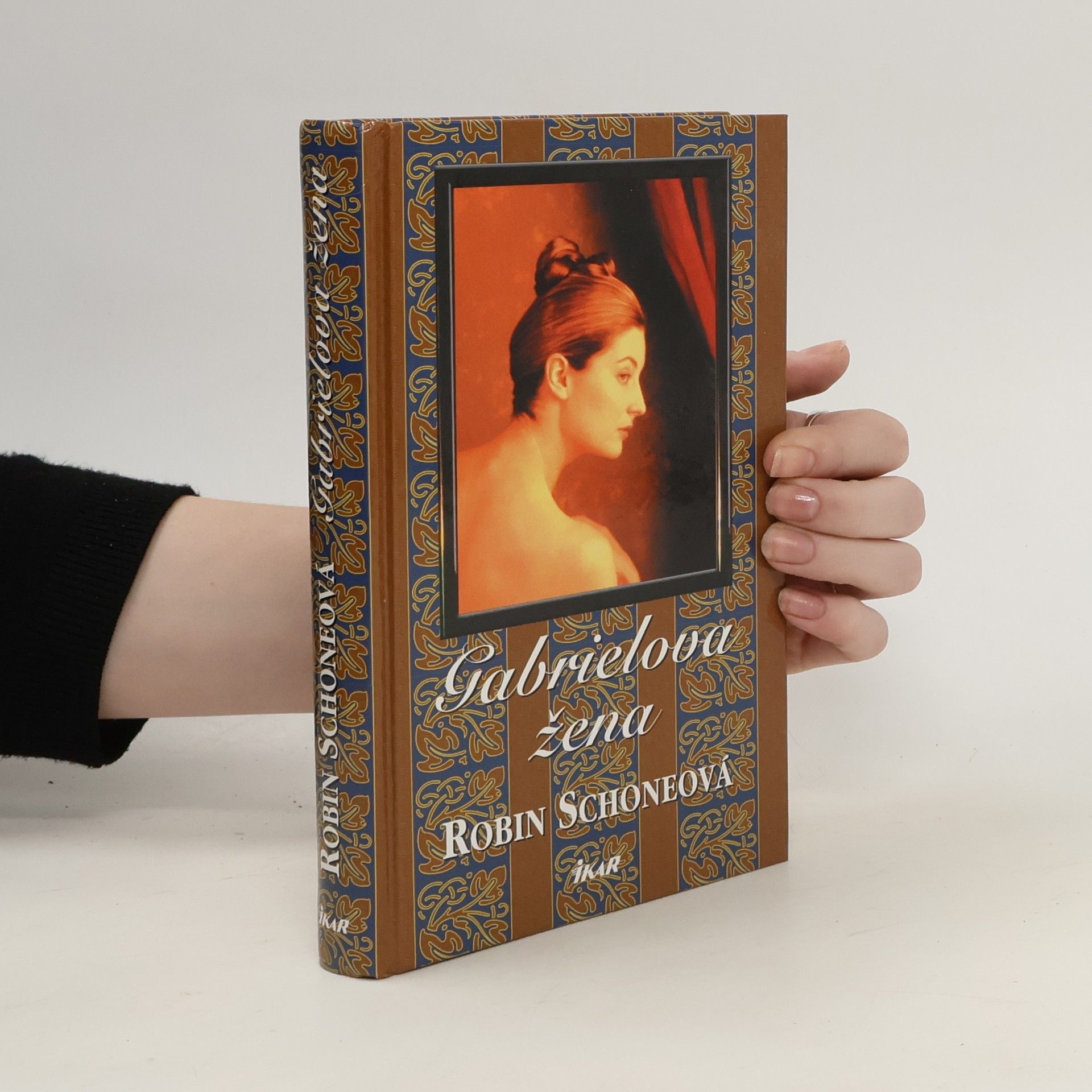 Robin Schone Gabrielova žena